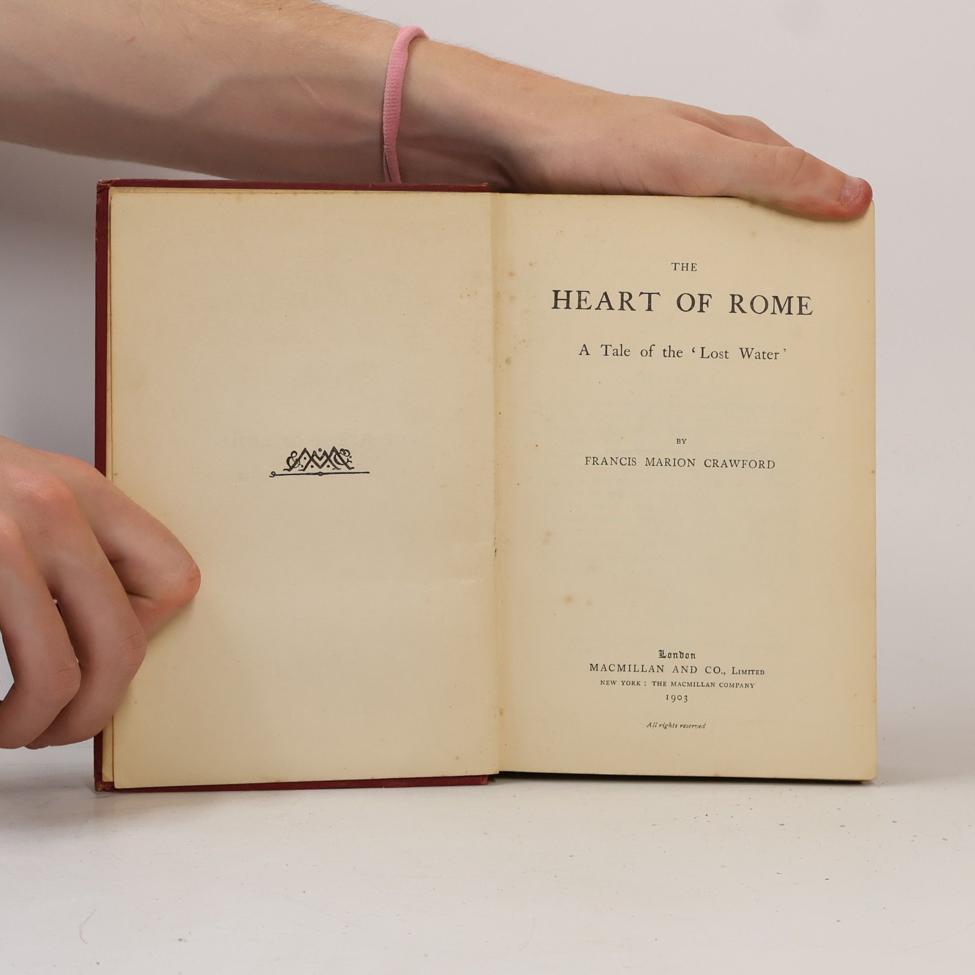 Francis Marion Crawford The Heart of Rome