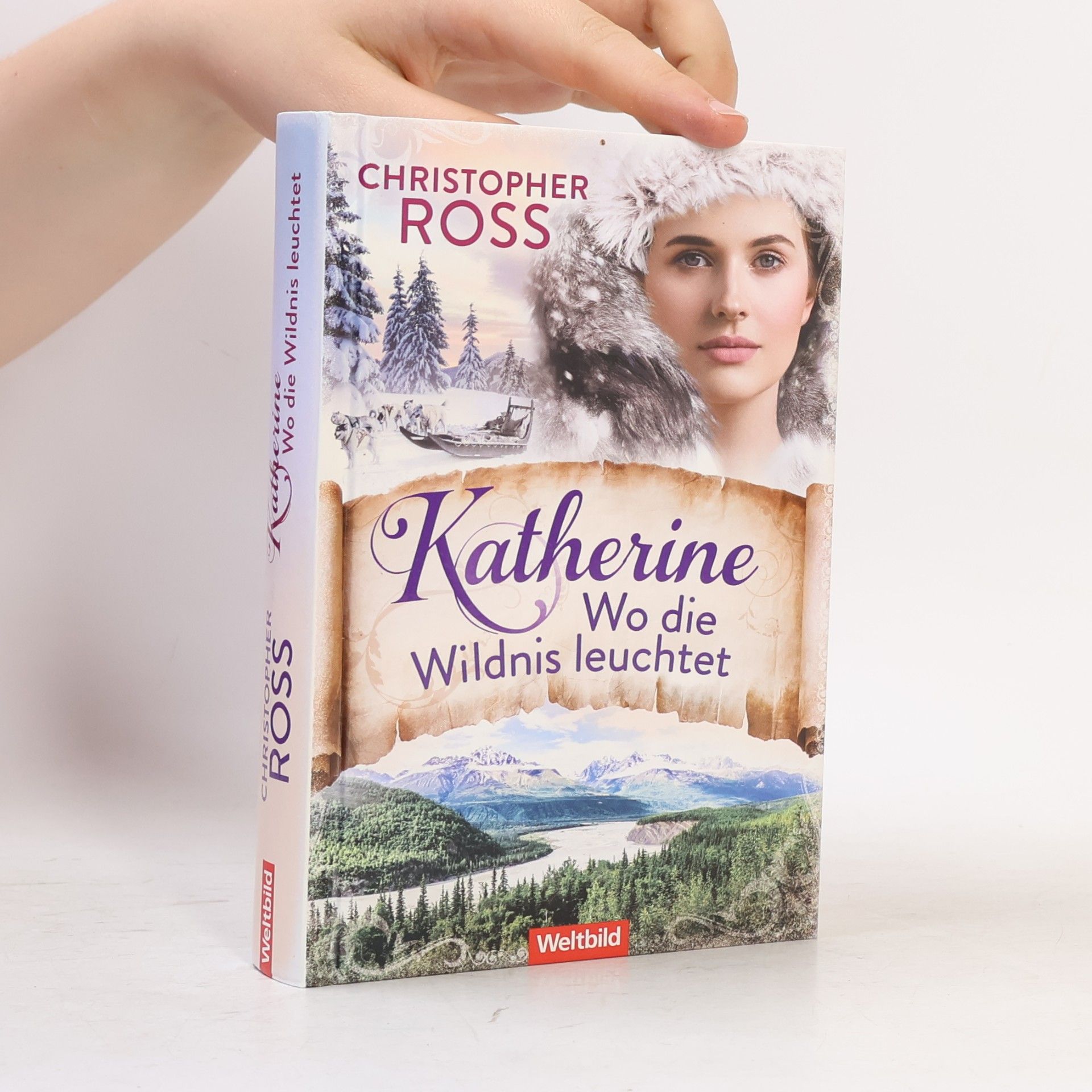 Christopher Ross Katherine - Wo die Wildnis leuchtet