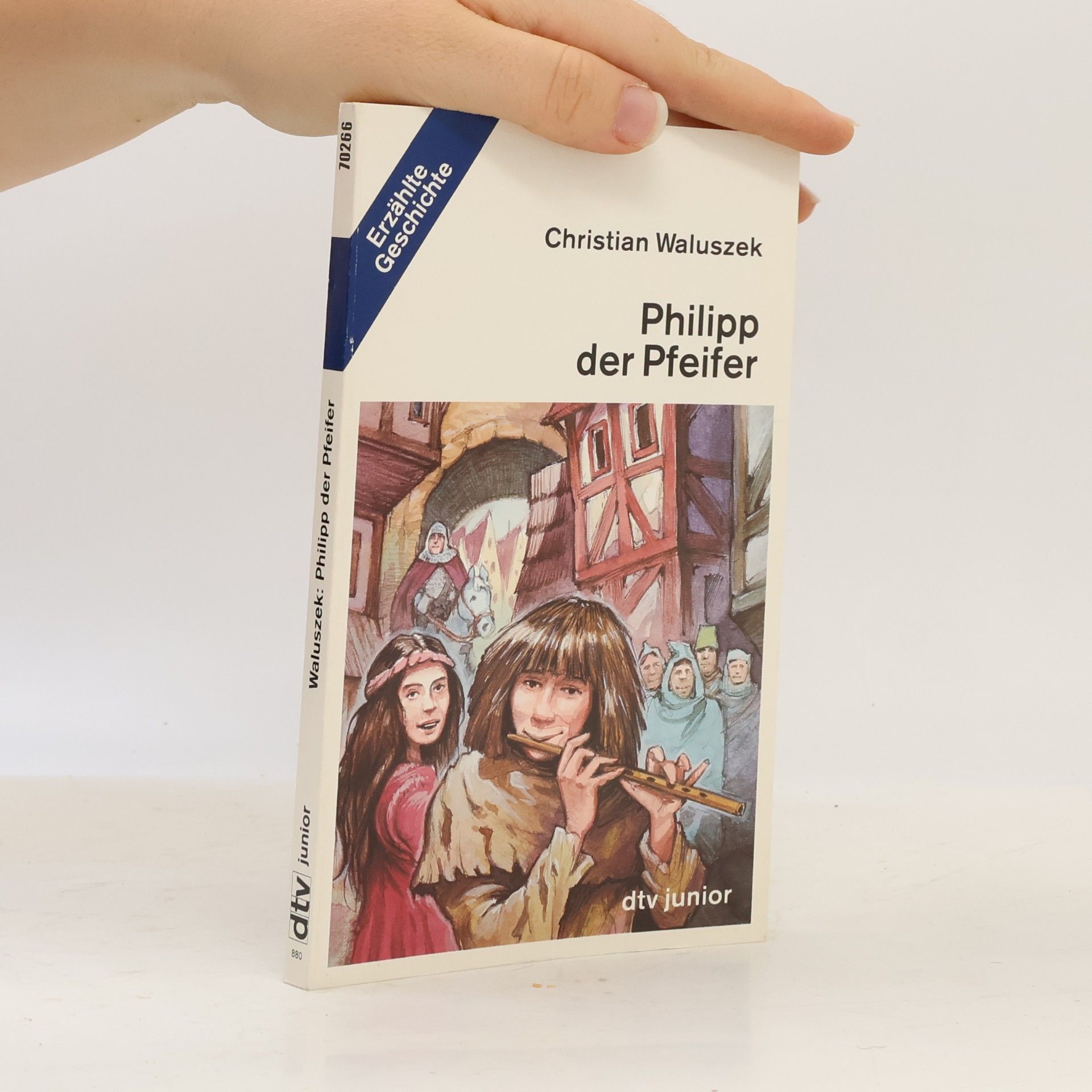 Christian Waluszek Philipp der Pfeifer