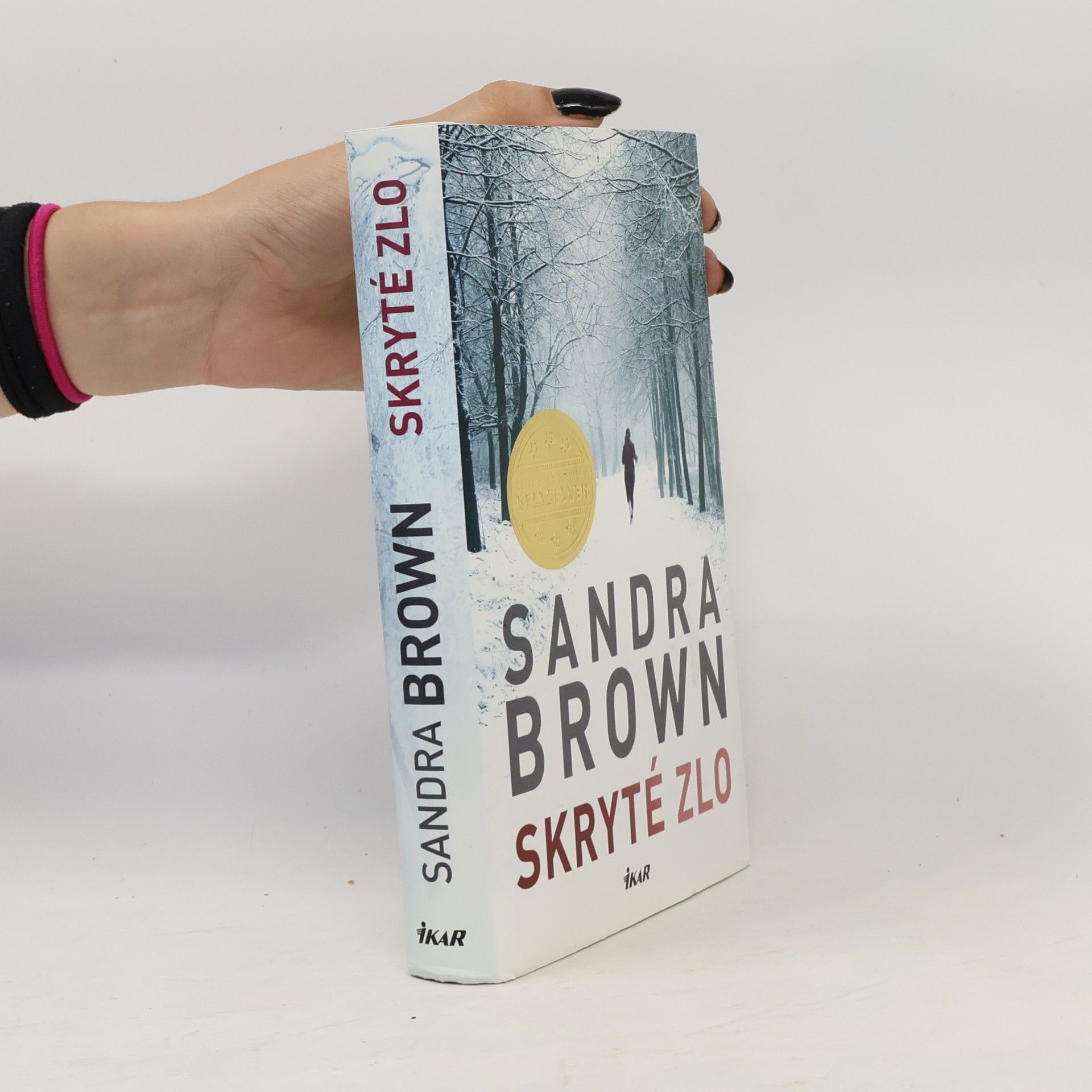 Sandra Brown Skryté zlo