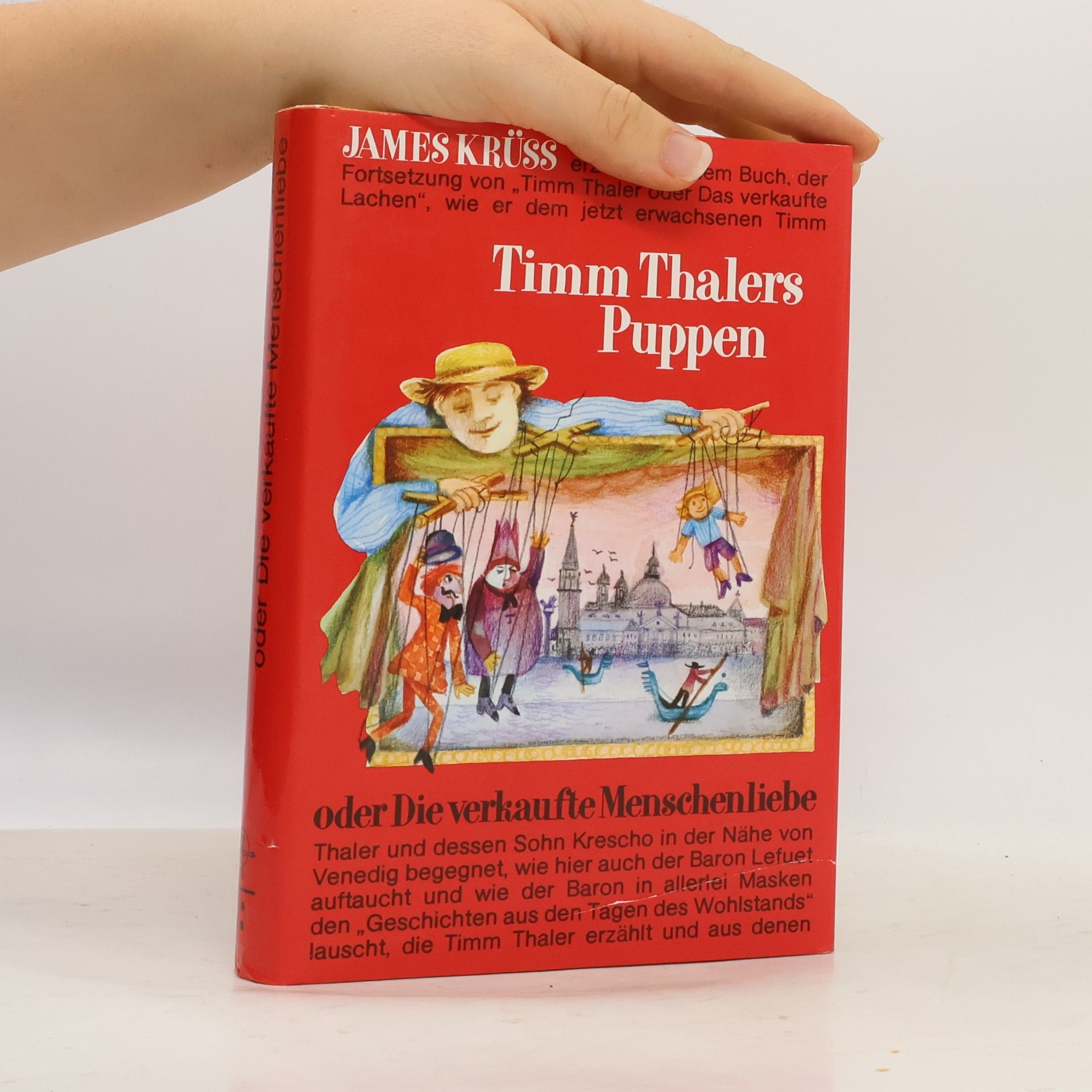 James Krüss Timm Thalers Puppen oder die verkaufte Menschenliebe