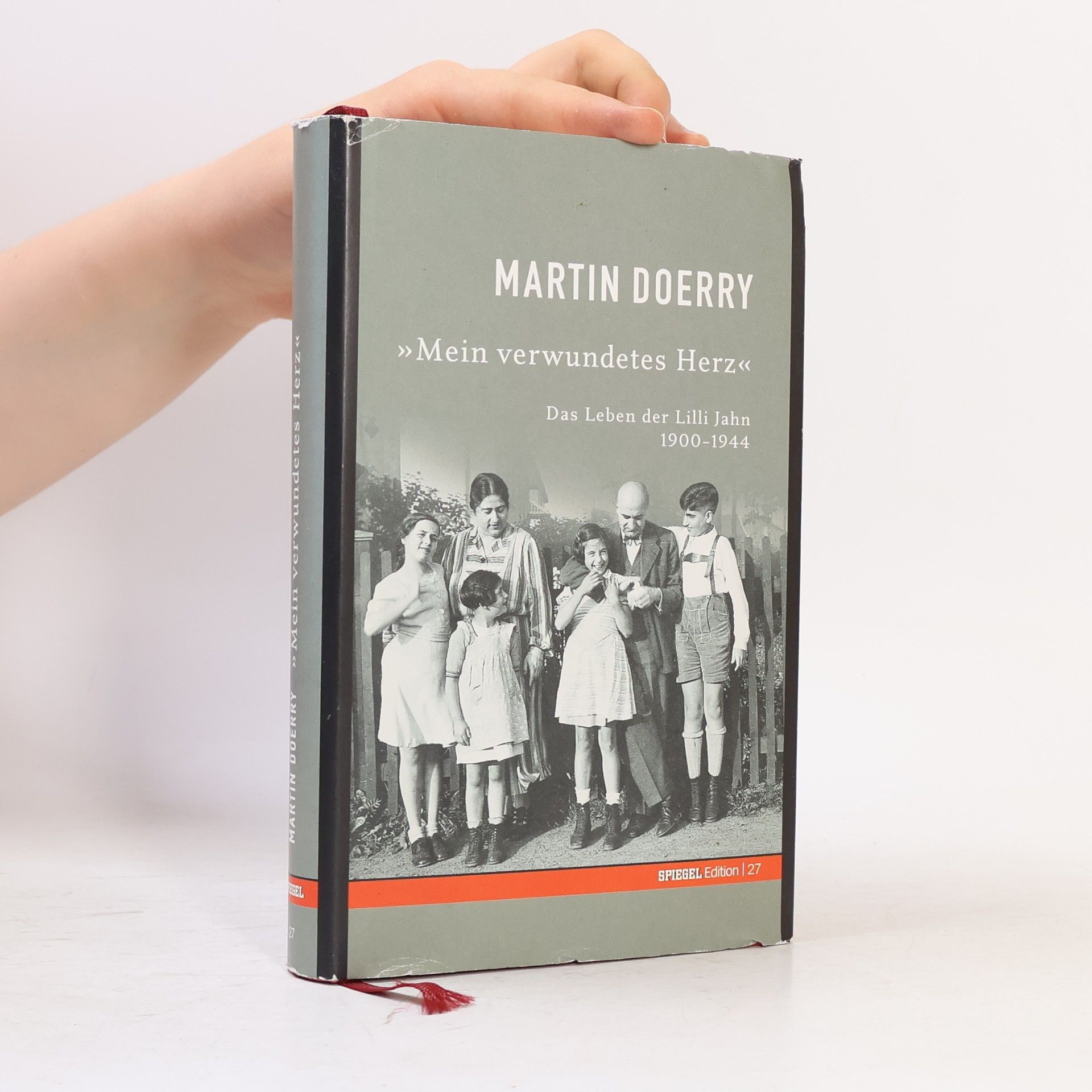 Martin Doerry "Mein verwundetes Herz"