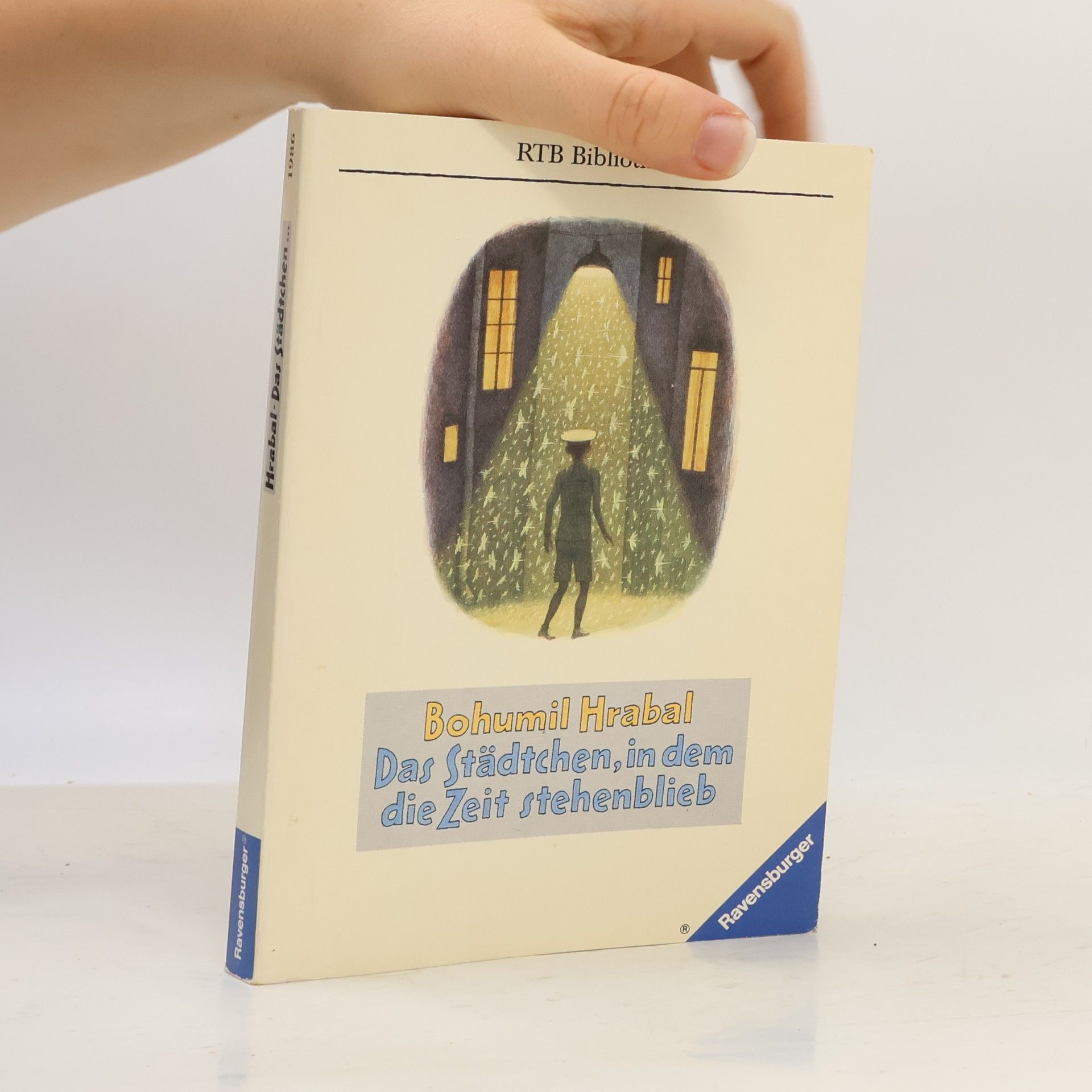 Bohumil Hrabal Das Städtchen, in dem die Zeit stehenblieb. Roman in Geschichten. Übertr. u. Nachw. v. Susanna Roth
