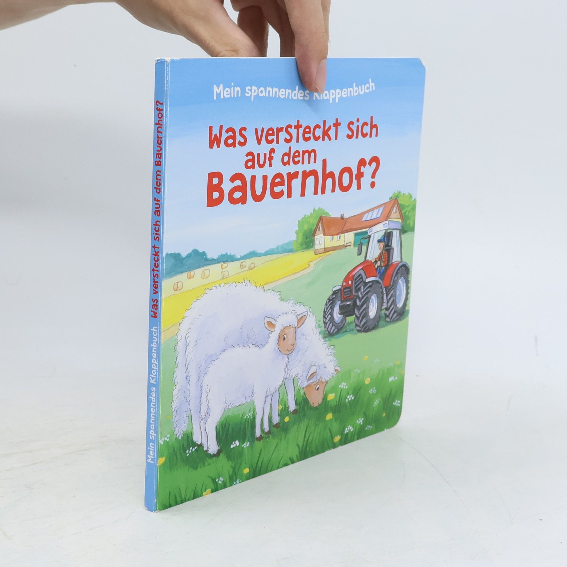 Kolektiv autorů Was versteckt sich auf dem Bauernhof?