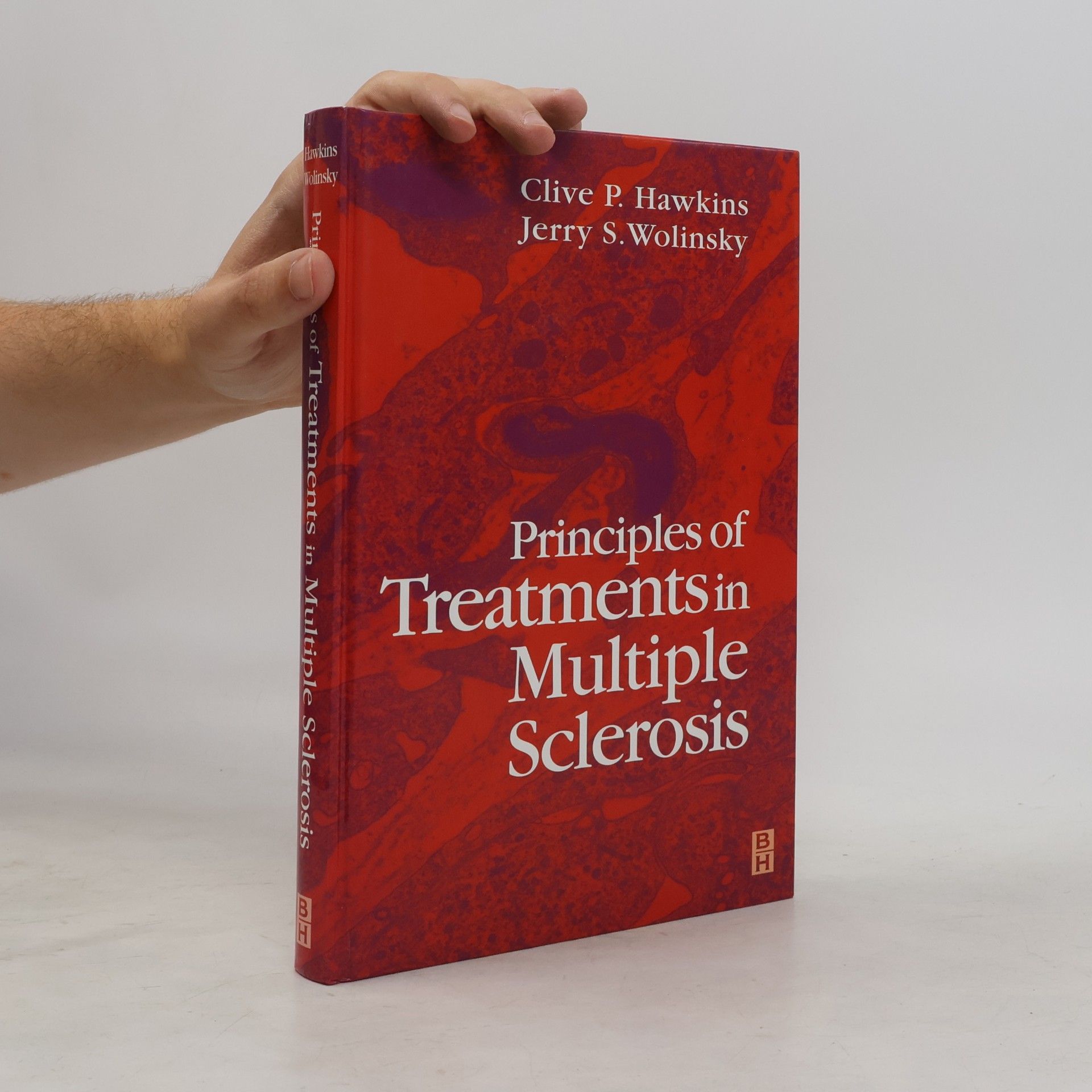 Clive P. Hawkins Principles of Treatments in Multiple Sclerosis