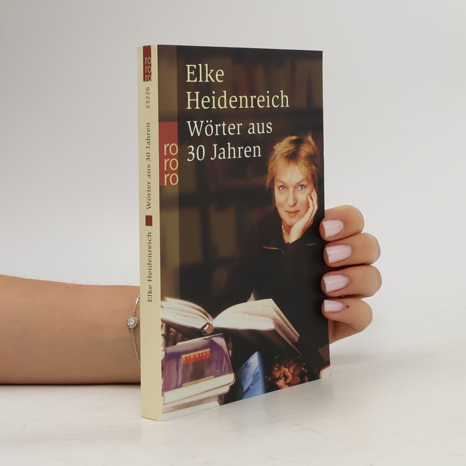 Elke Heidenreich Wörter aus 30 Jahren