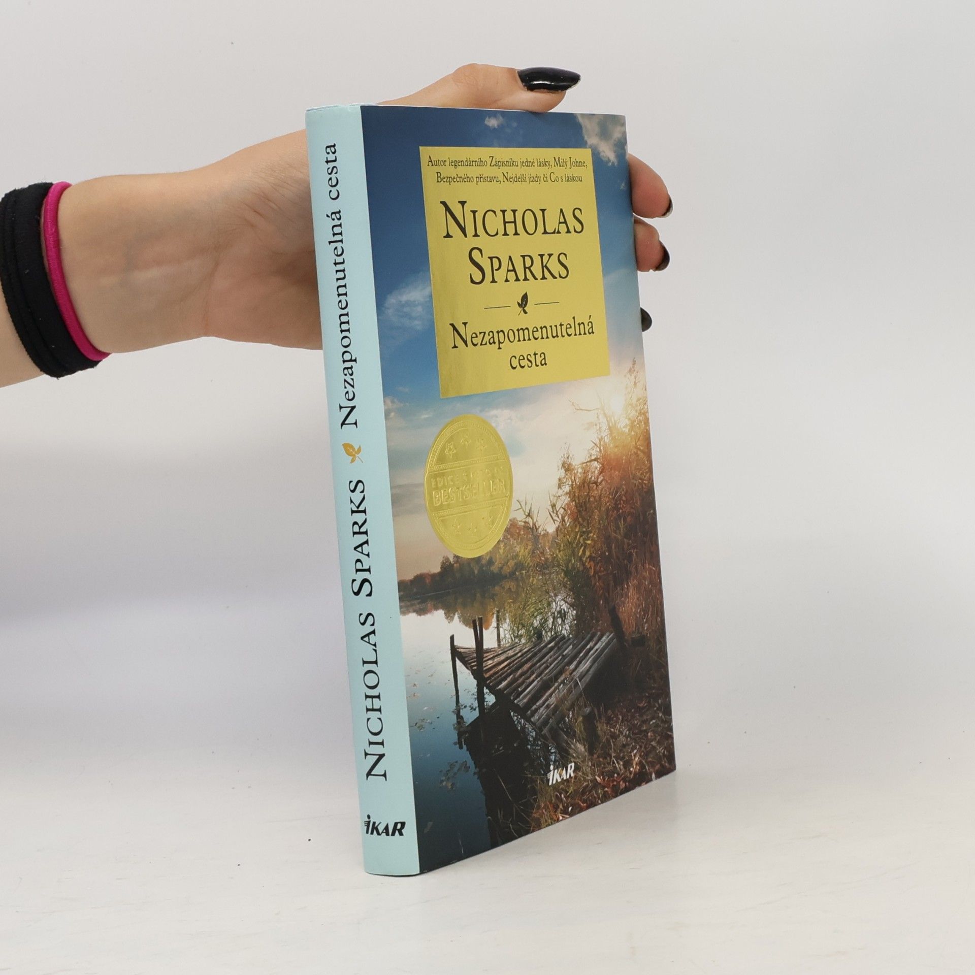 Nicholas Sparks Nezapomenutelná cesta