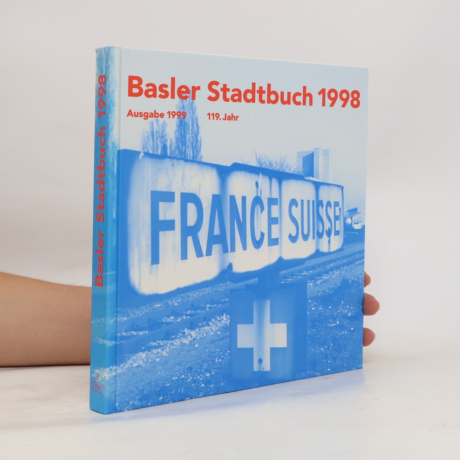 Various authors Basler Stadtbuch / Basler Stadtbuch: 1998
