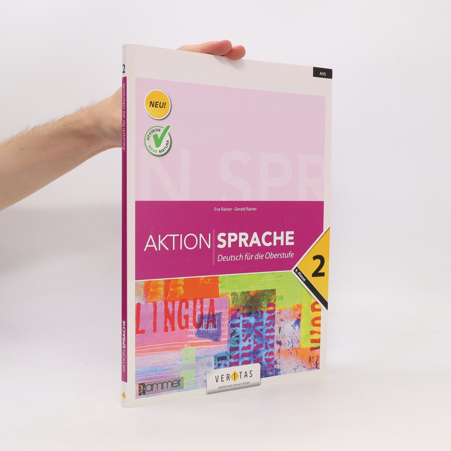 Gerald Rainer Aktion Sprache. Deutsch für die Oberstufe 2. 6. Klasse
