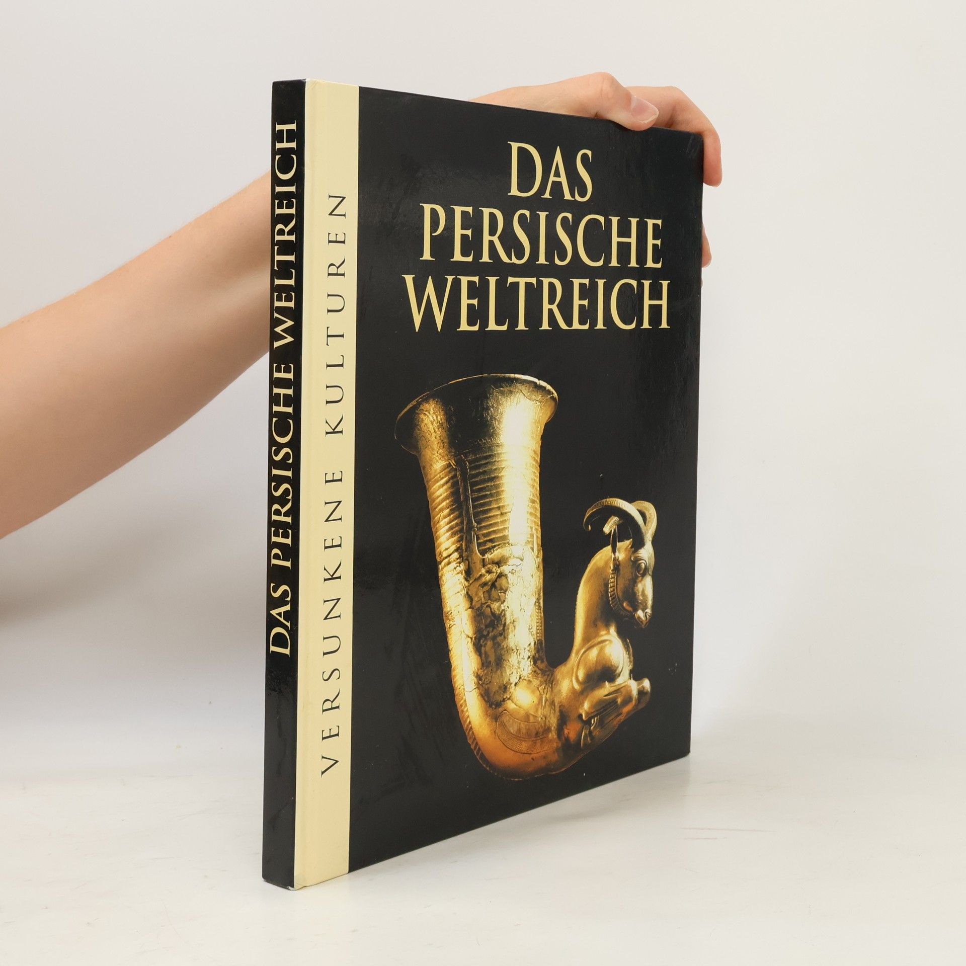 Autorenkollektiv Das Persische Weltreich