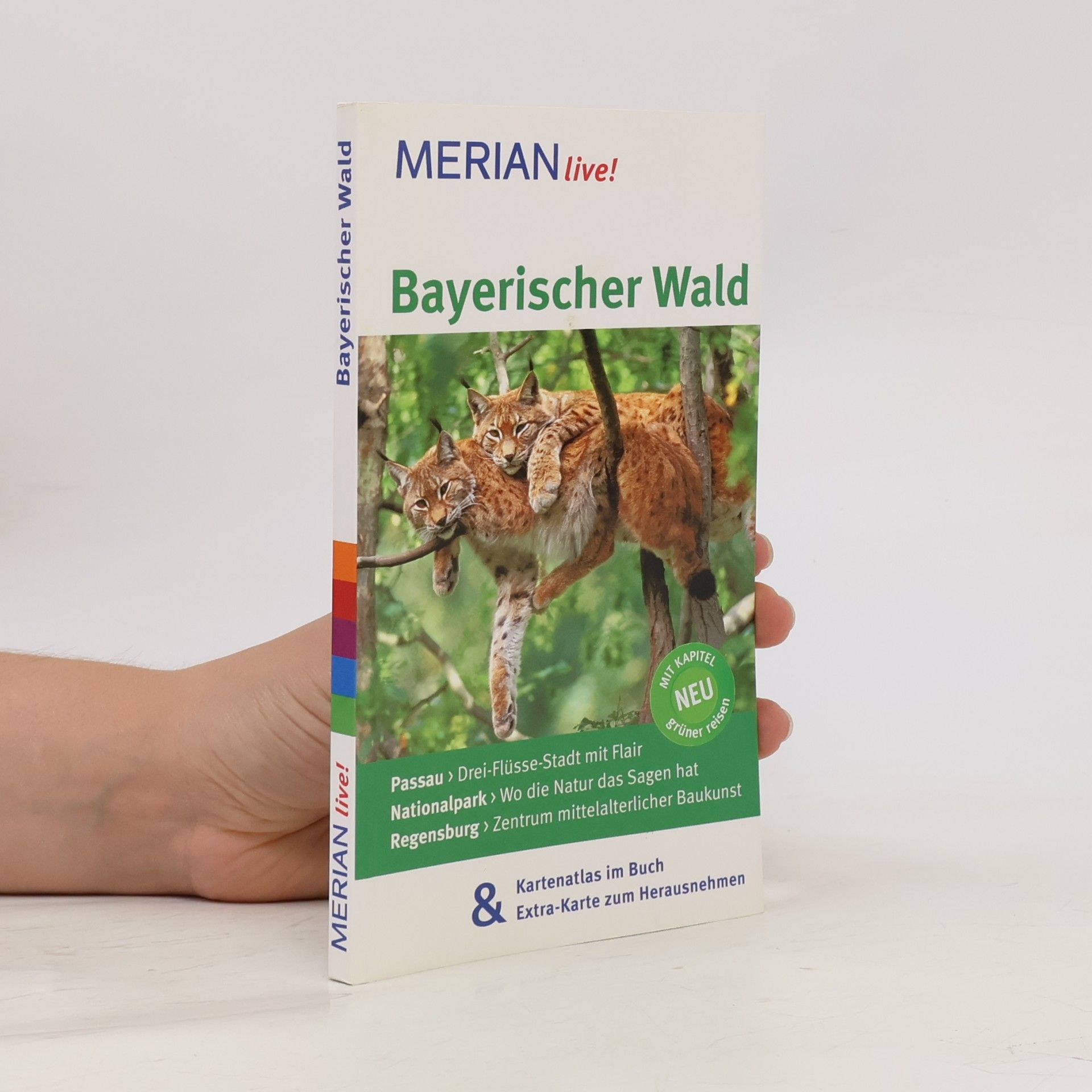 MERIAN live!: Bayerischer Wald: Mit Kartenatlas im Buch und Extra-Karte zum Herausnehmen