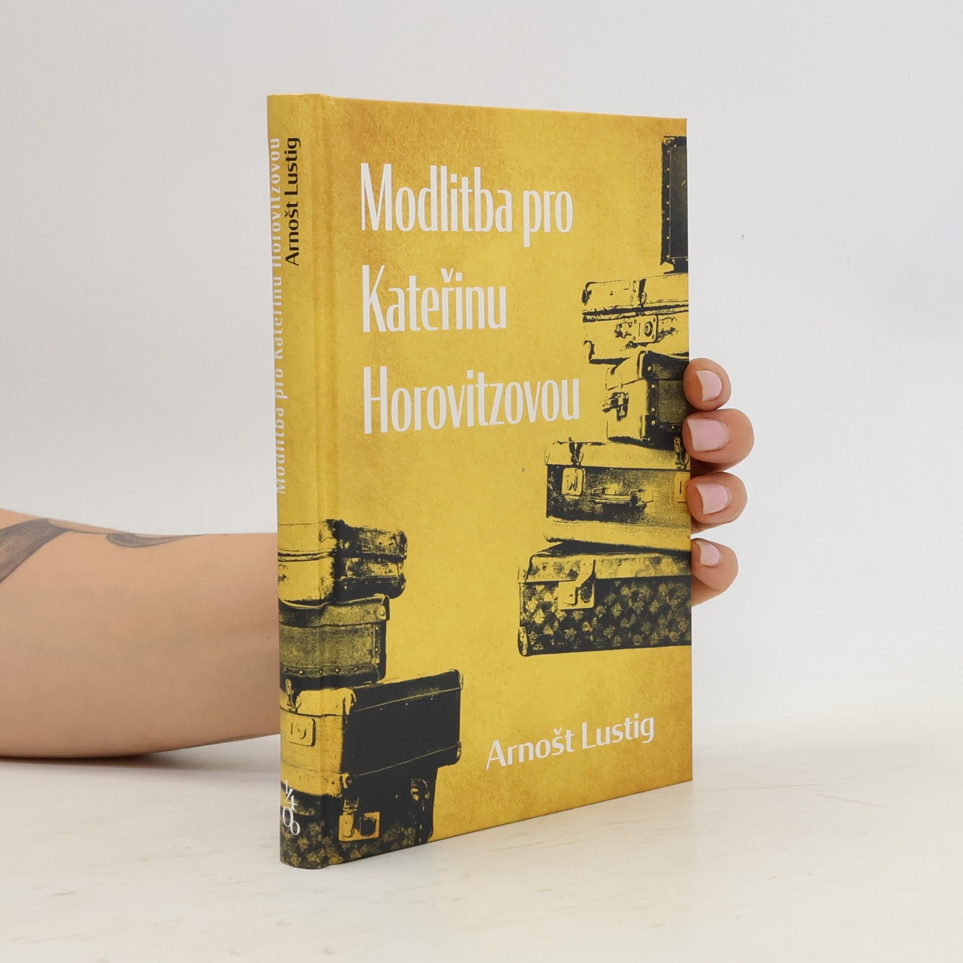 Arnošt Lustig Modlitba pro Kateřinu Horovitzovou