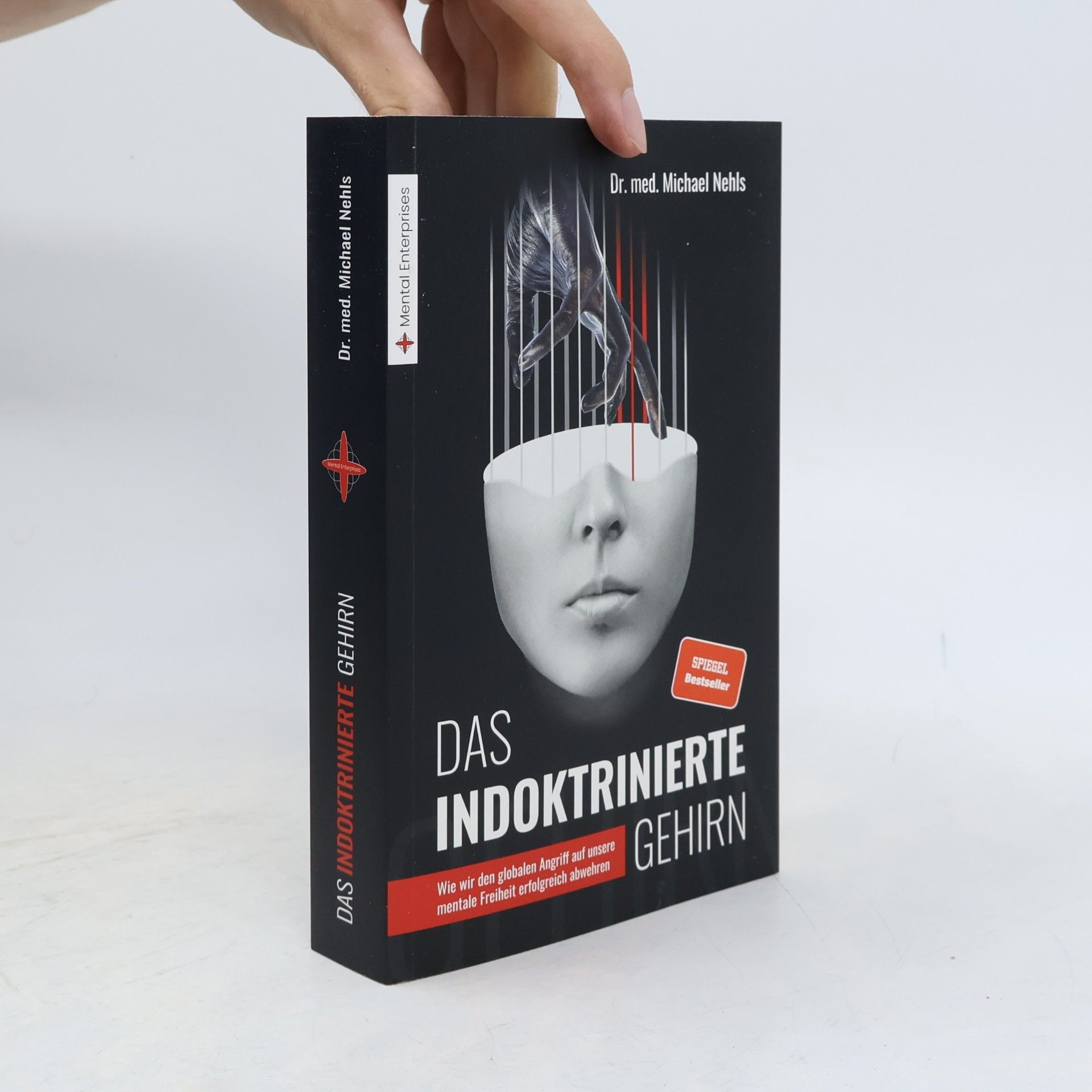 Michael Nehls Das indoktrinierte Gehirn