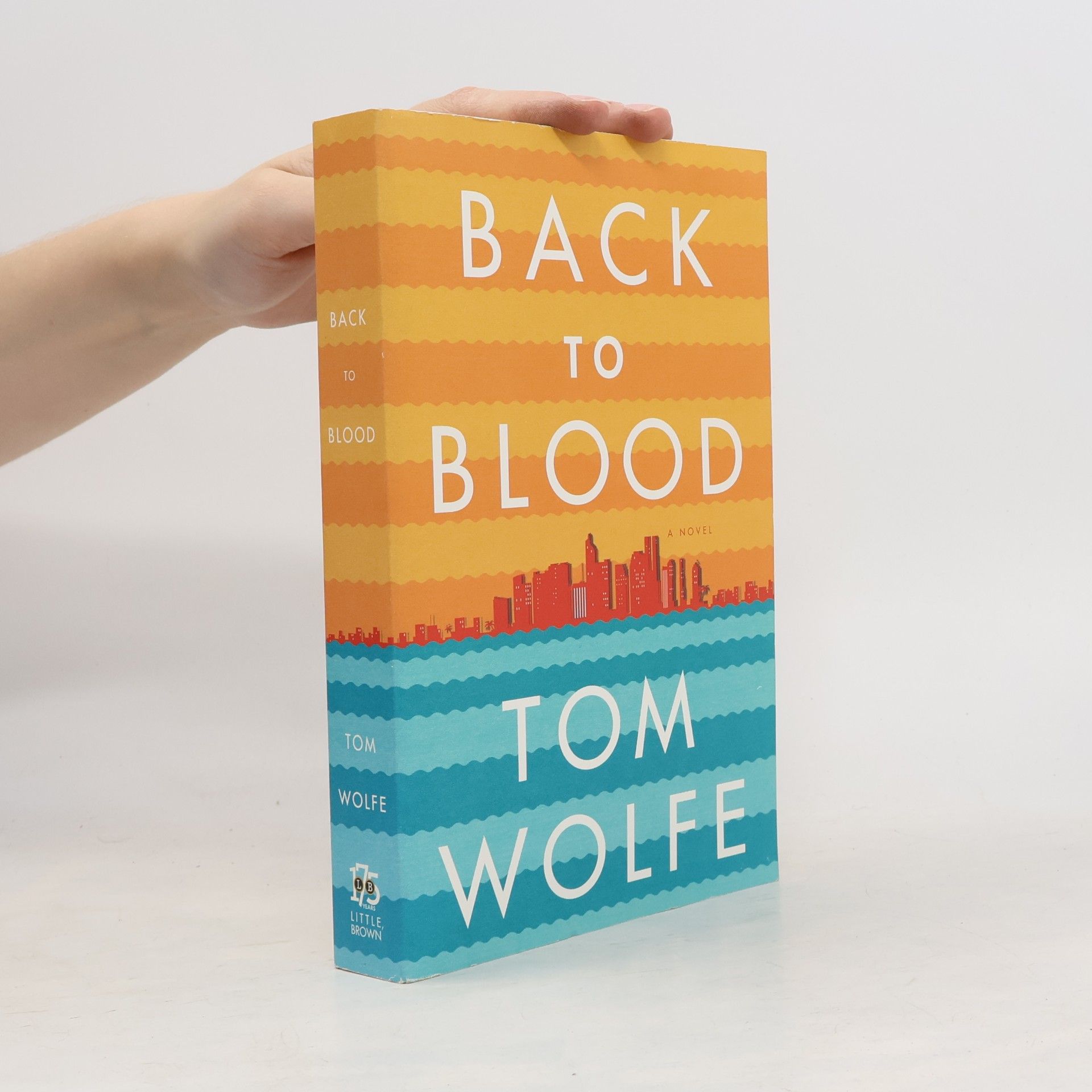 Tom Wolfe Back to Blood