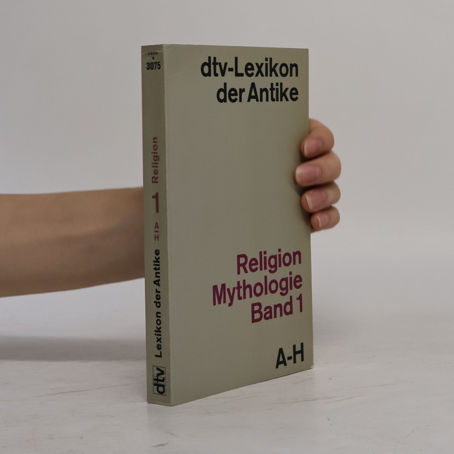 Collectif d'auteurs dtv-Lexikon der Antike. Religion Mythologie Band 1