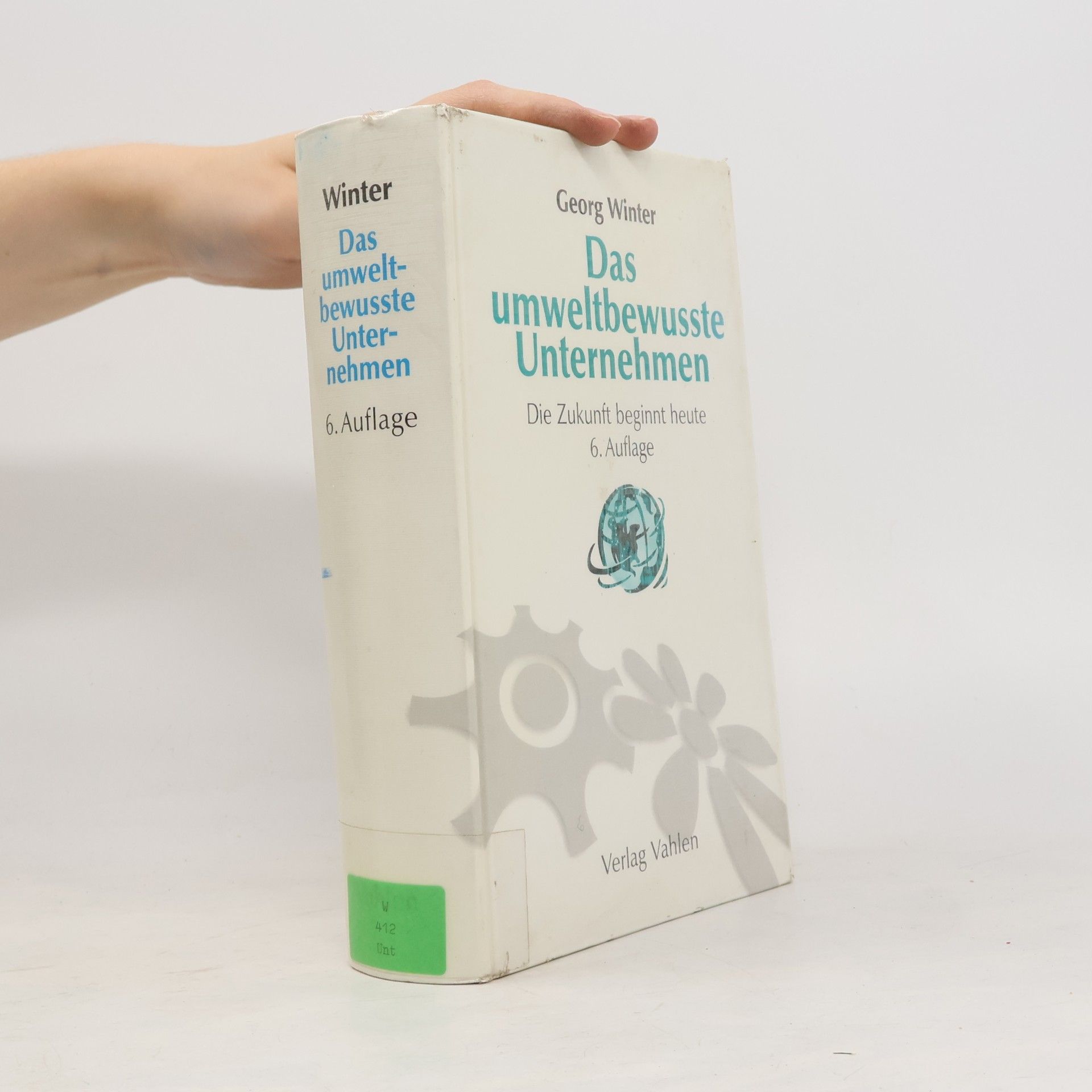Georg Simon Winter Das umweltbewusste Unternehmen