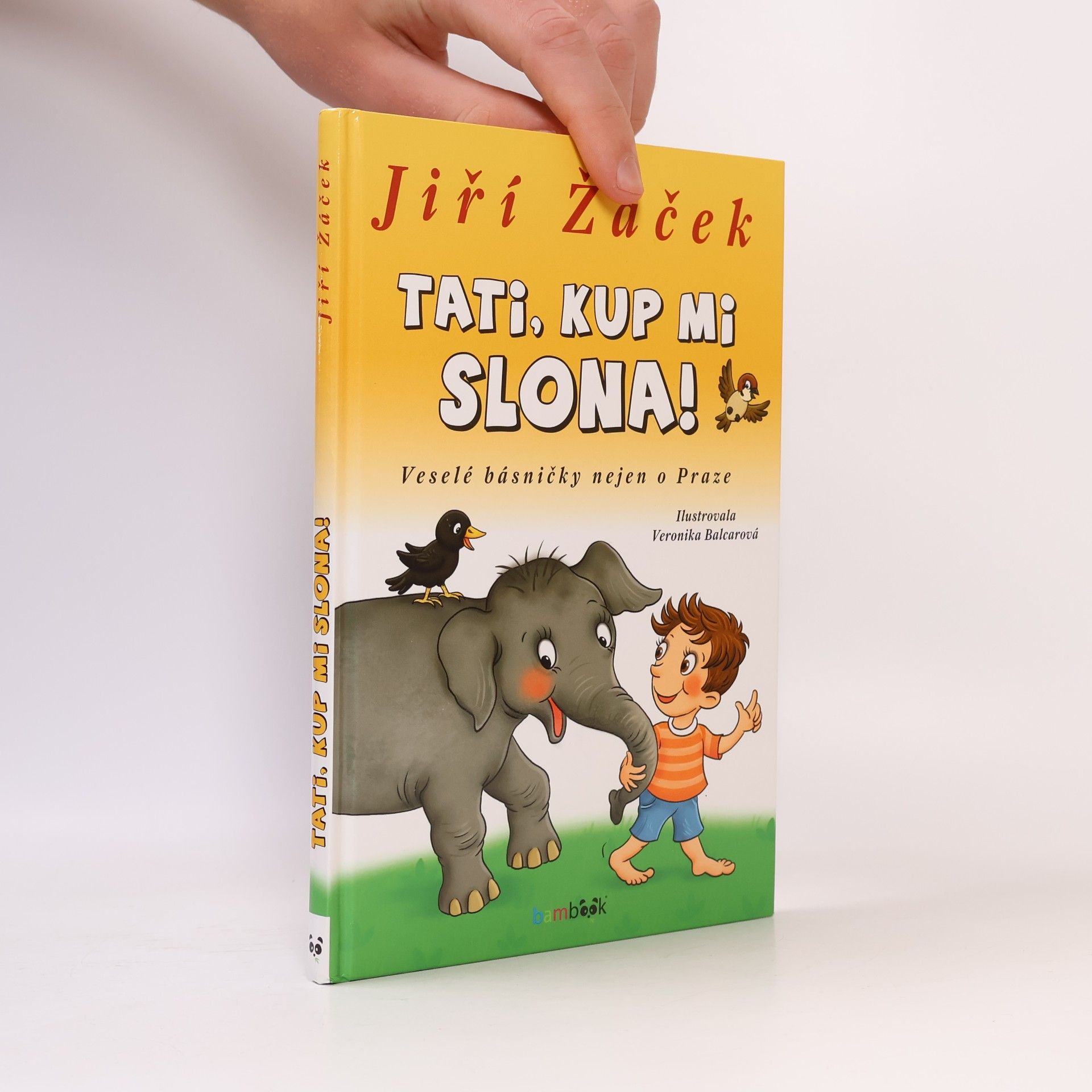 Jiří Žáček Tati, kup mi slona!