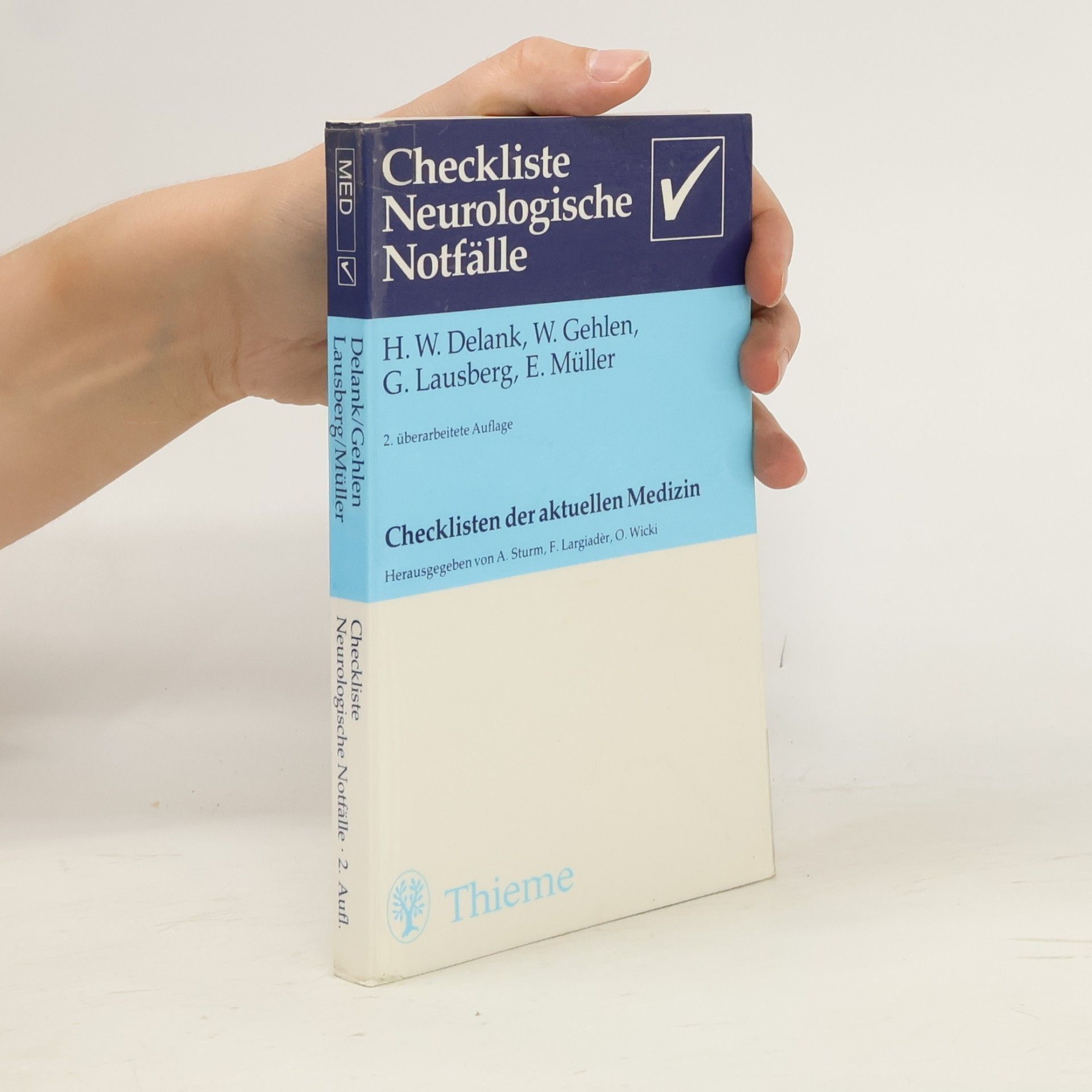 Heinz Walter Delank Checkliste neurologische Notfälle