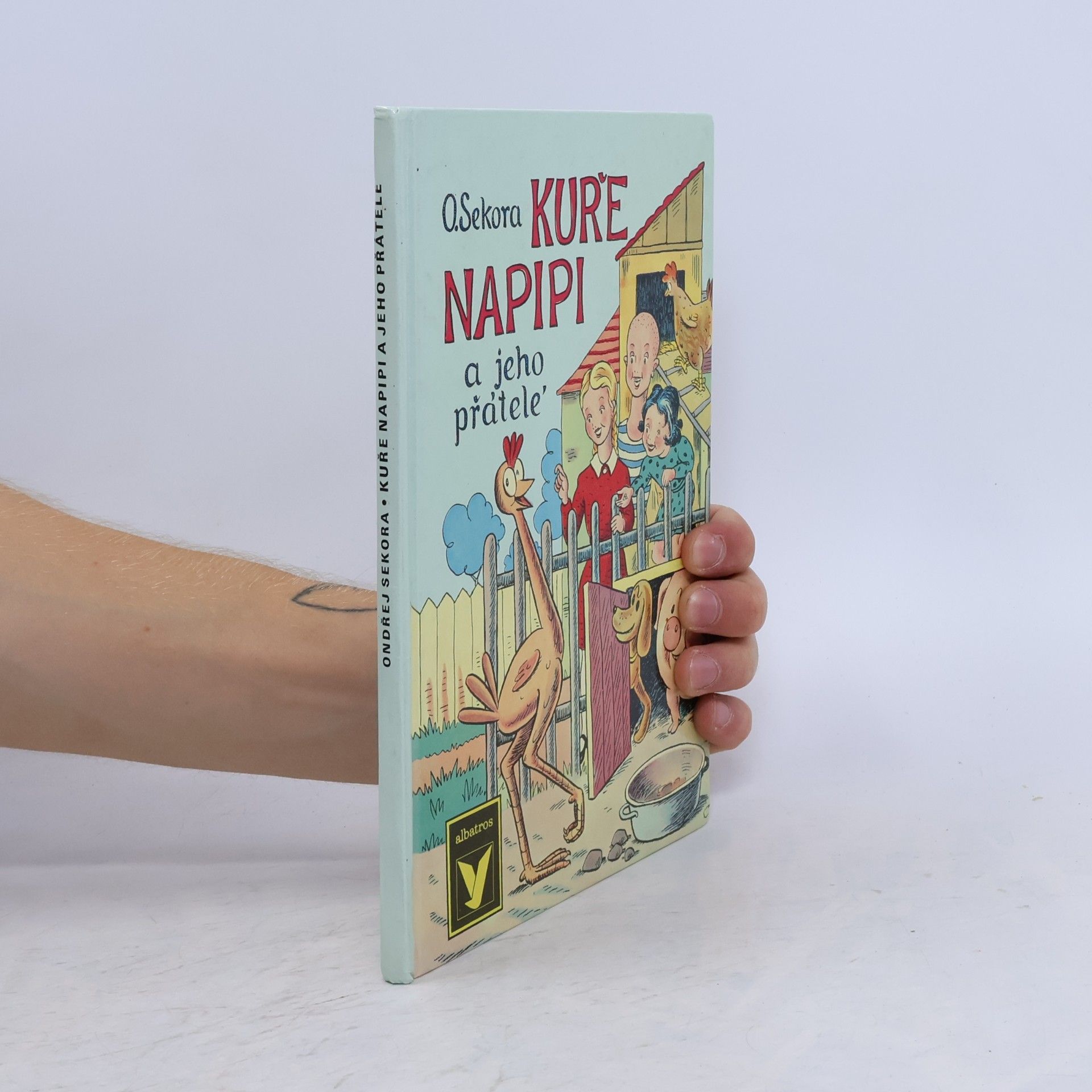 Ondřej Sekora Kuře Napipi a jeho přátelé