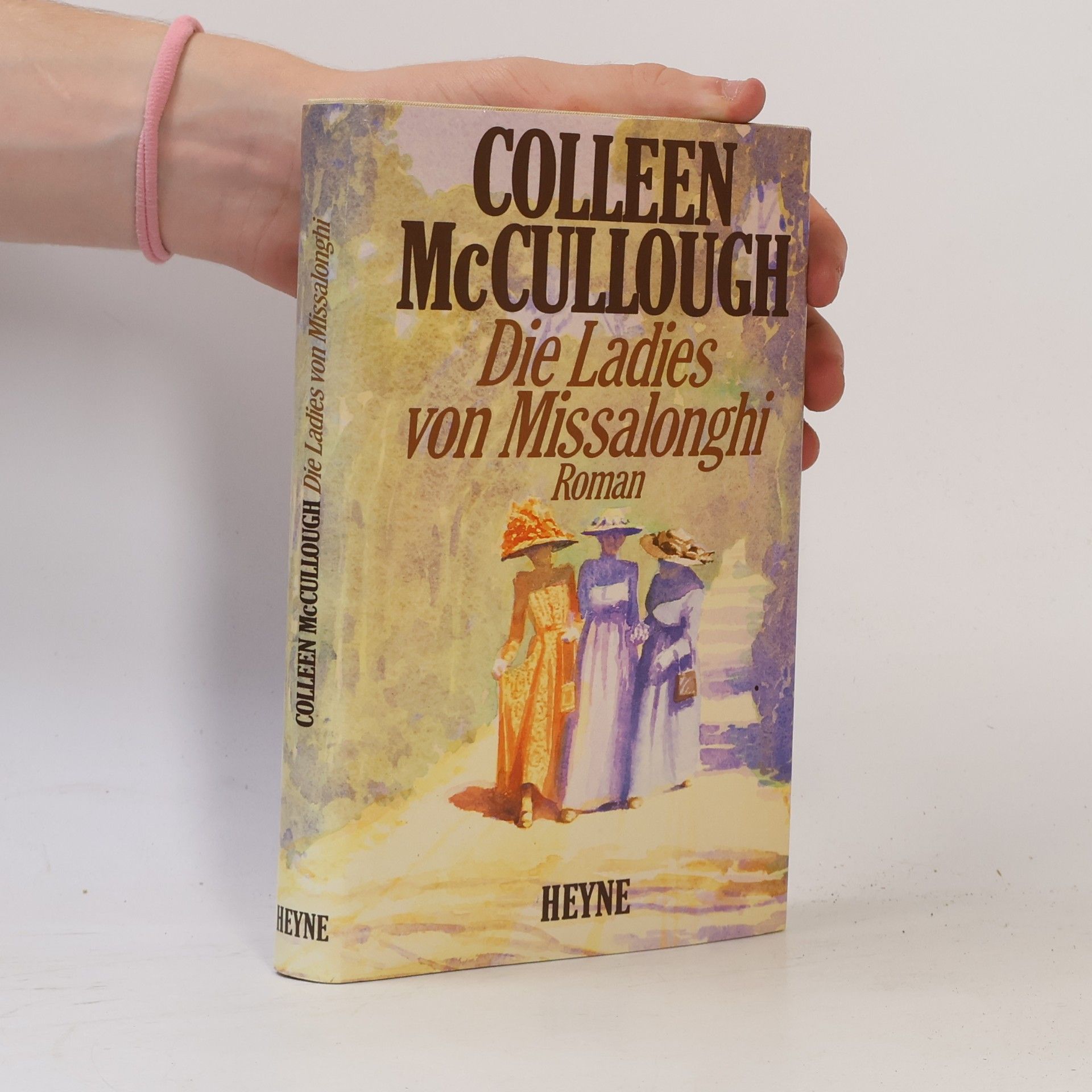 Colleen McCullough Die Ladies von Missalonghi