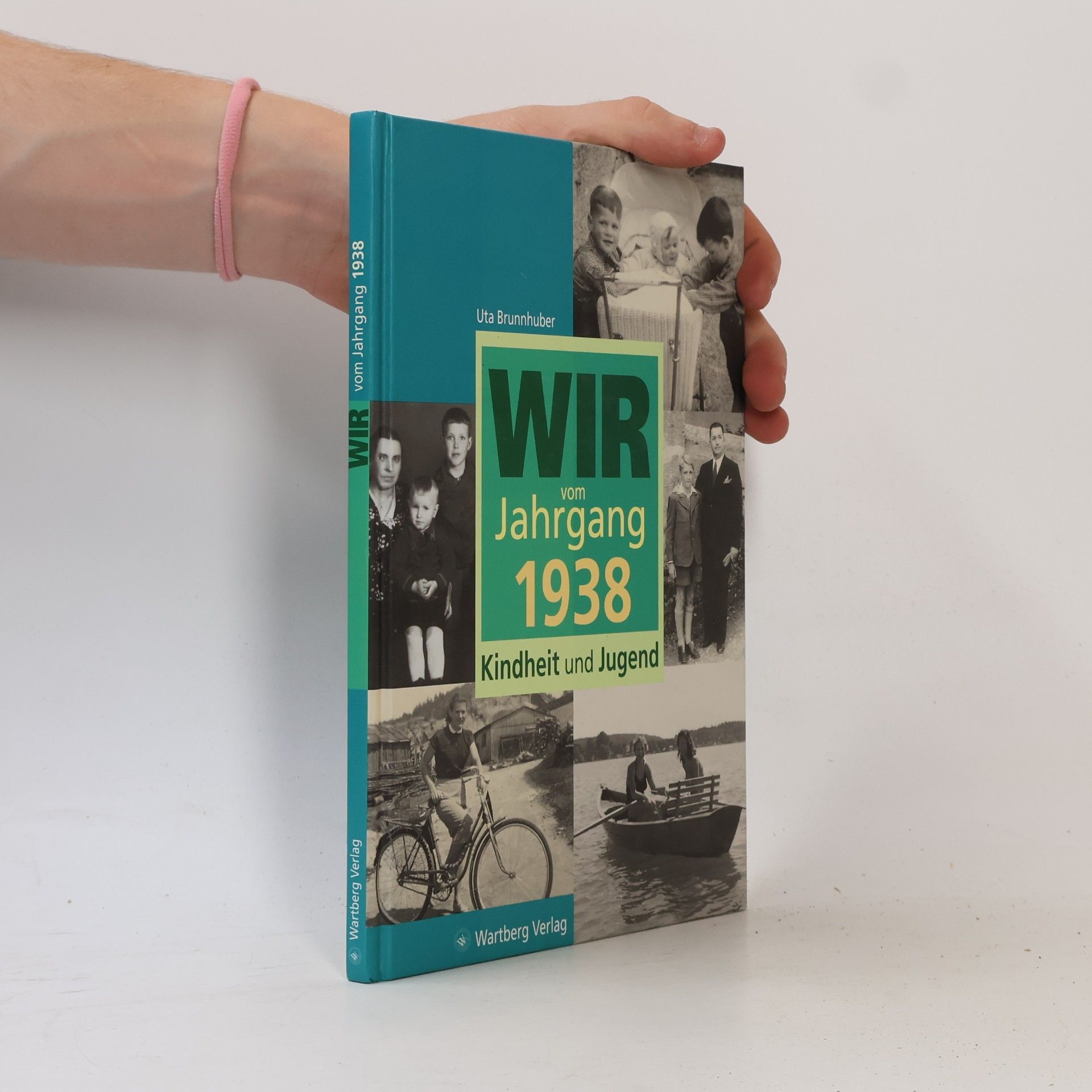 Uta Brunnhuber Wir vom Jahrgang 1938