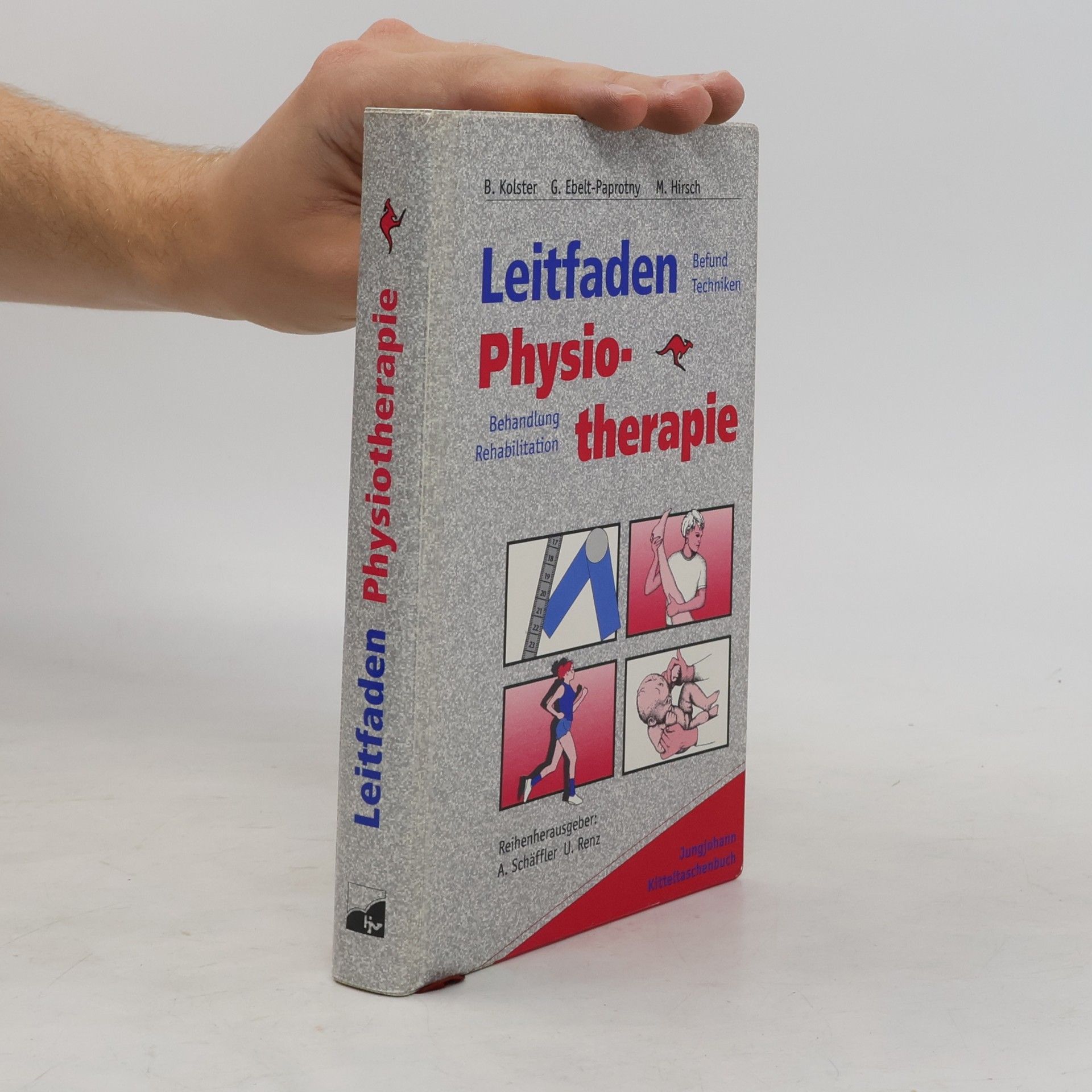 Bernard C. Bernard Carl Kolster Physiotherapie-Leitfaden