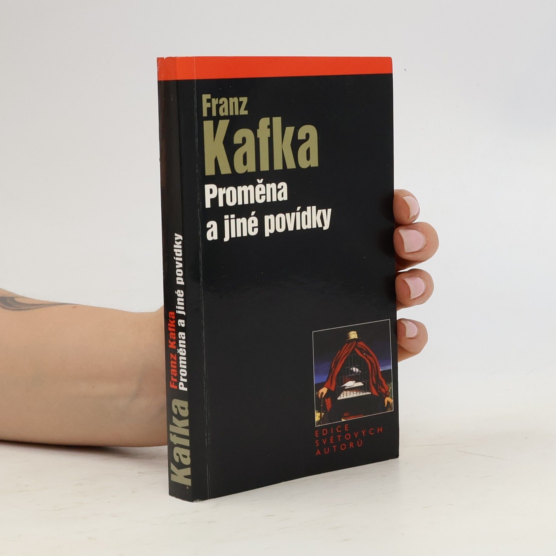 Franz Kafka Proměna a jiné povídky