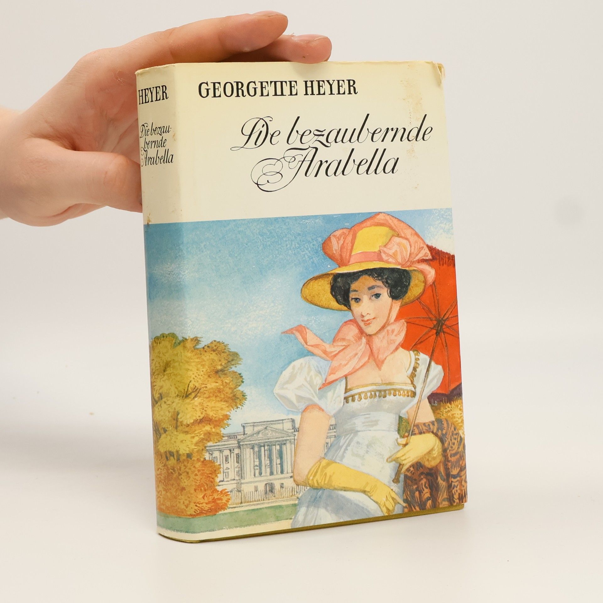 Georgette Heyer Die bezaubernde Arabella