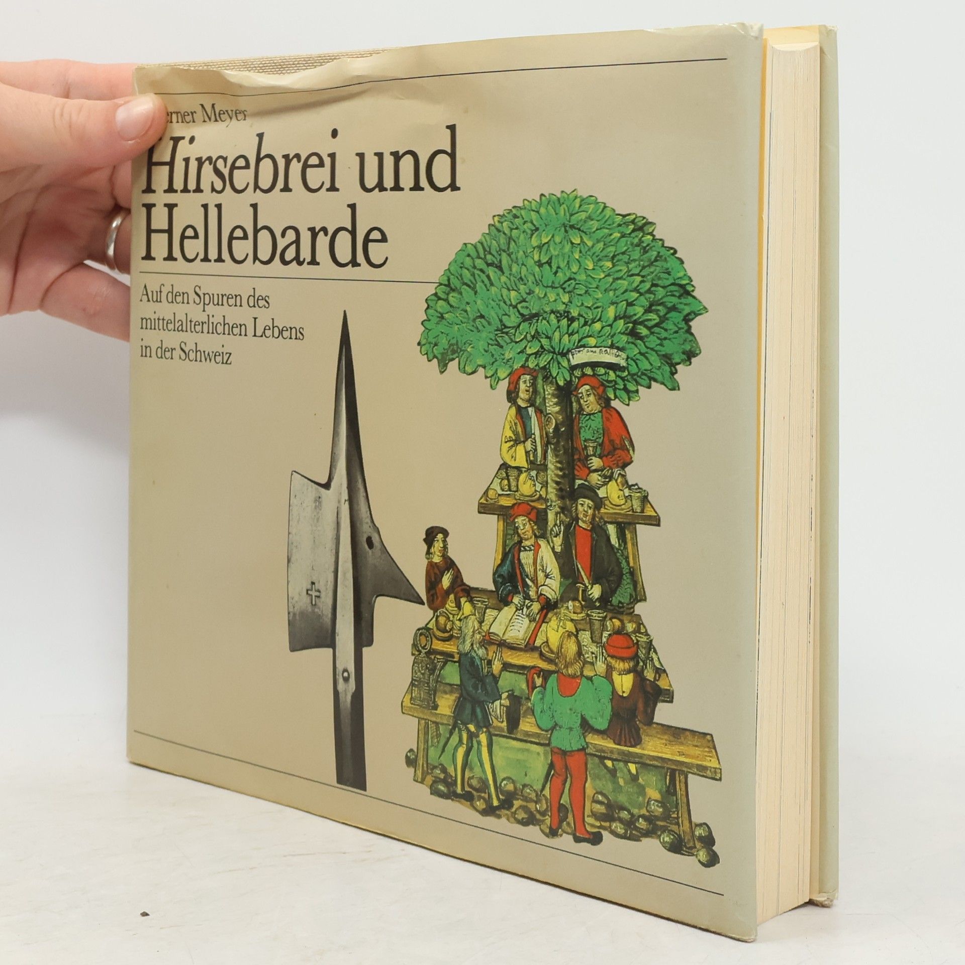Werner Meyer Hirsebrei und Hellebarde