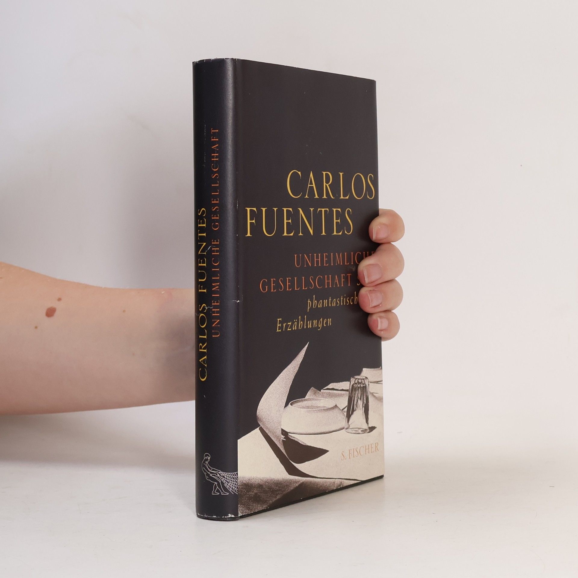 Carlos Fuentes Unheimliche Gesellschaft
