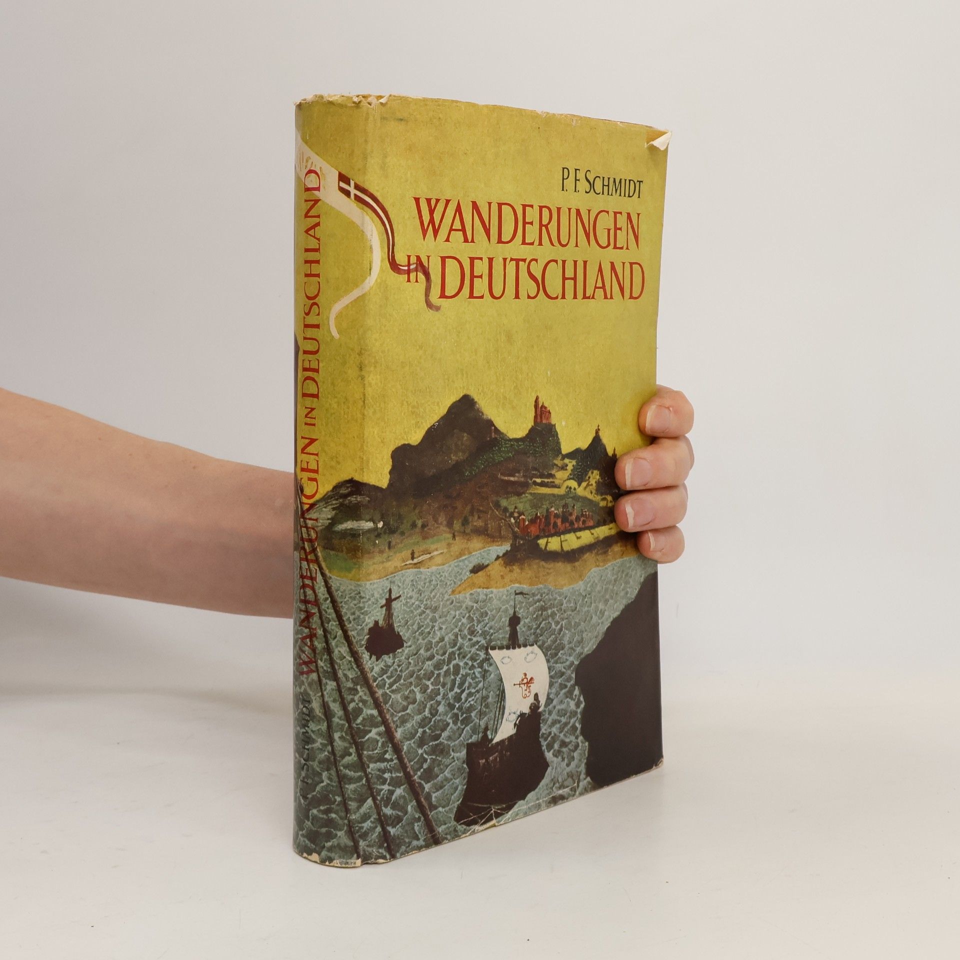 P. F. Schmidt Wanderungen in Deutschland