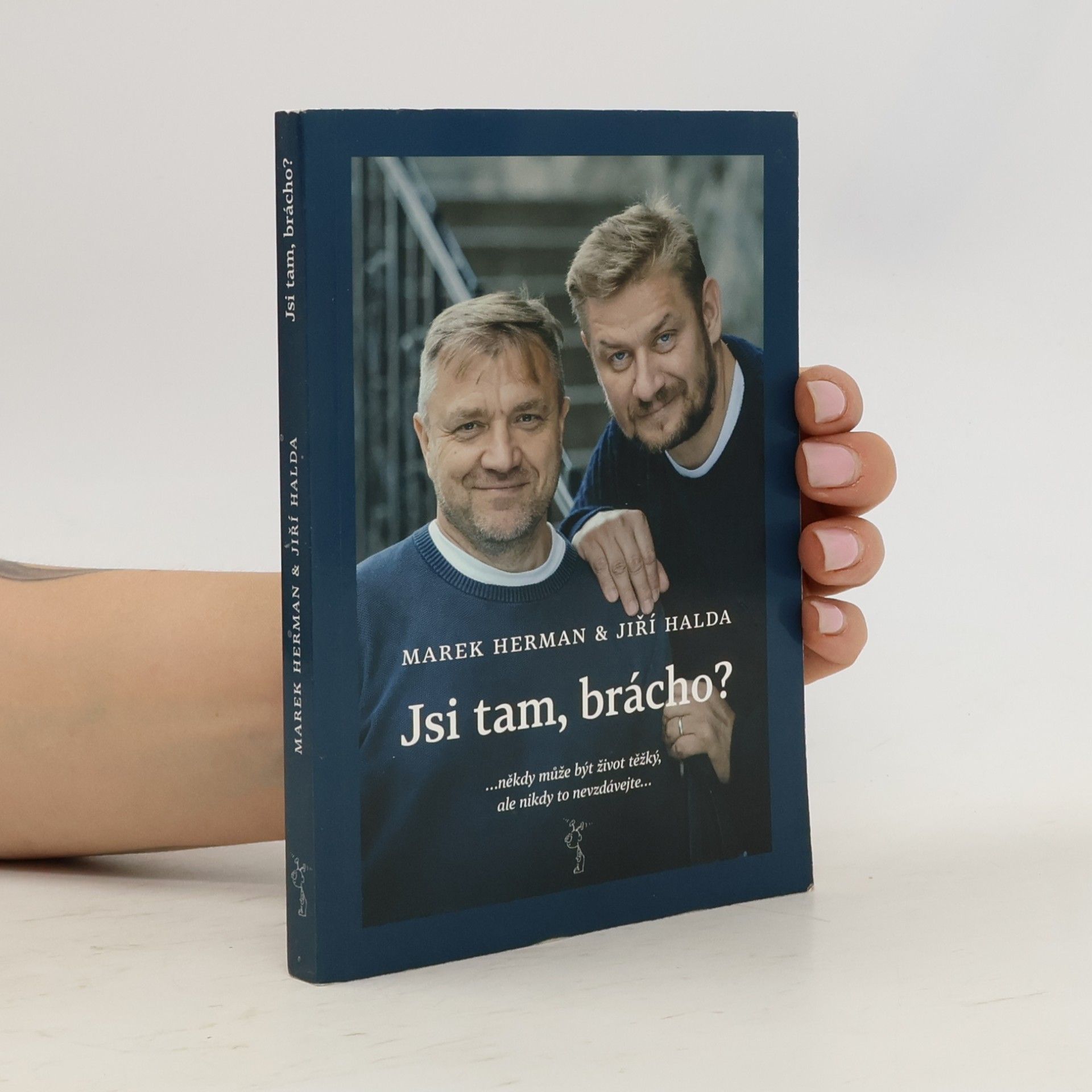 Jiří Halda Jsi tam, brácho?