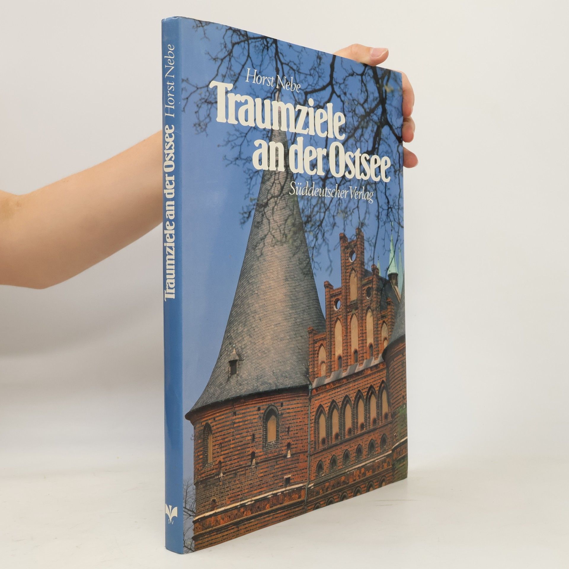 Horst Nebe Traumziele an der Ostsee