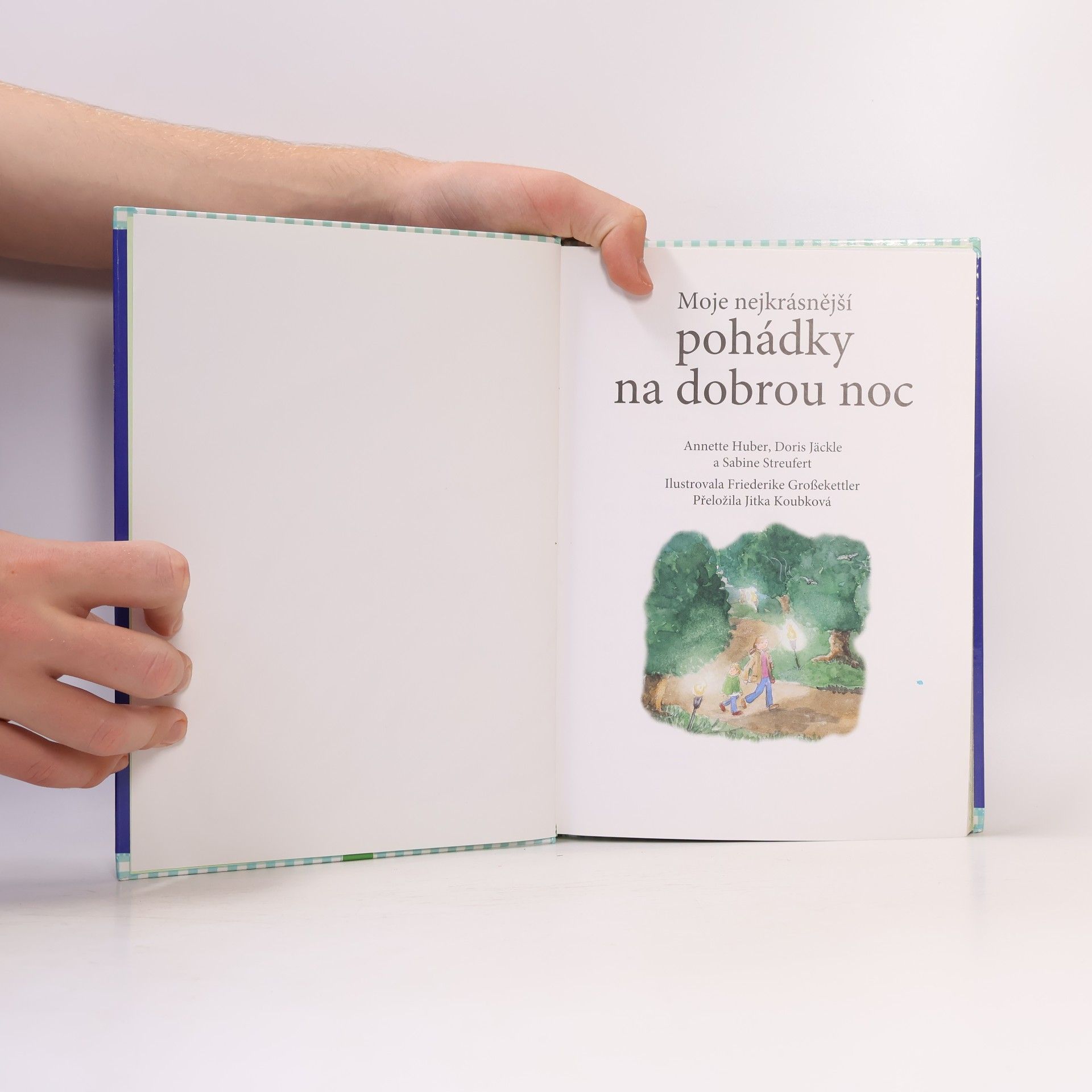 Annette Huber Moje nejkrásnější pohádky na dobrou noc