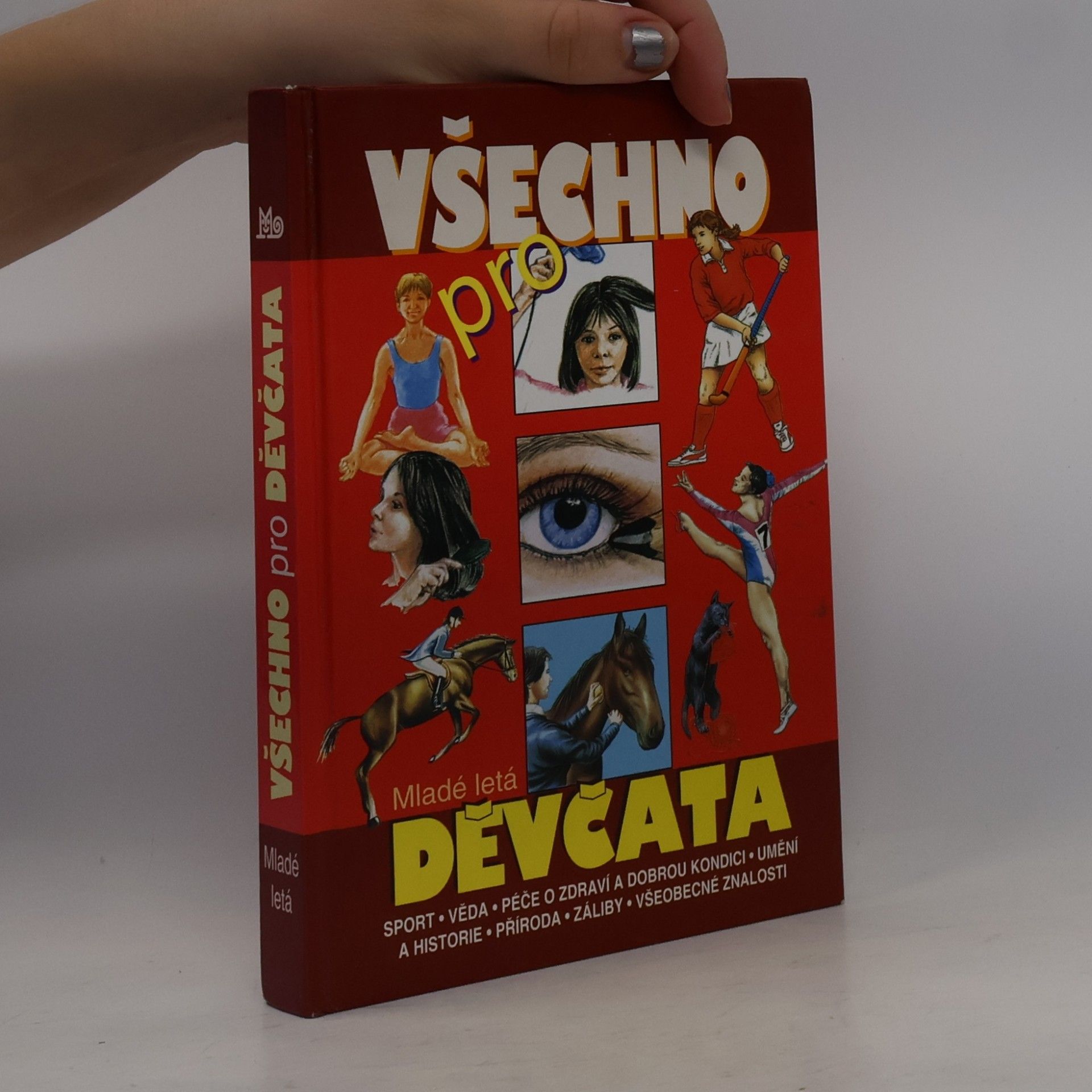 Miroslava Jaurová Všechno pro děvčata