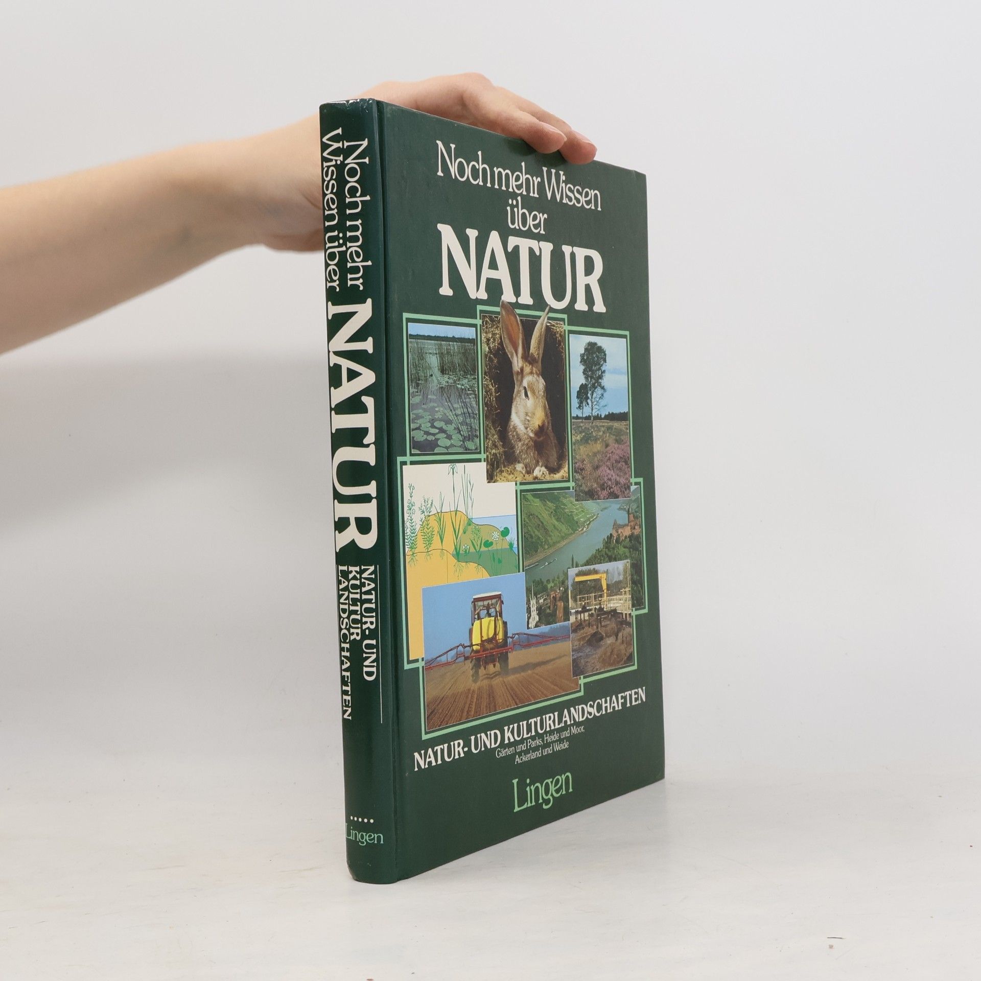 Kolektív autorov Noch mehr Wissen über Natur. Natur und Kulturlandschaften