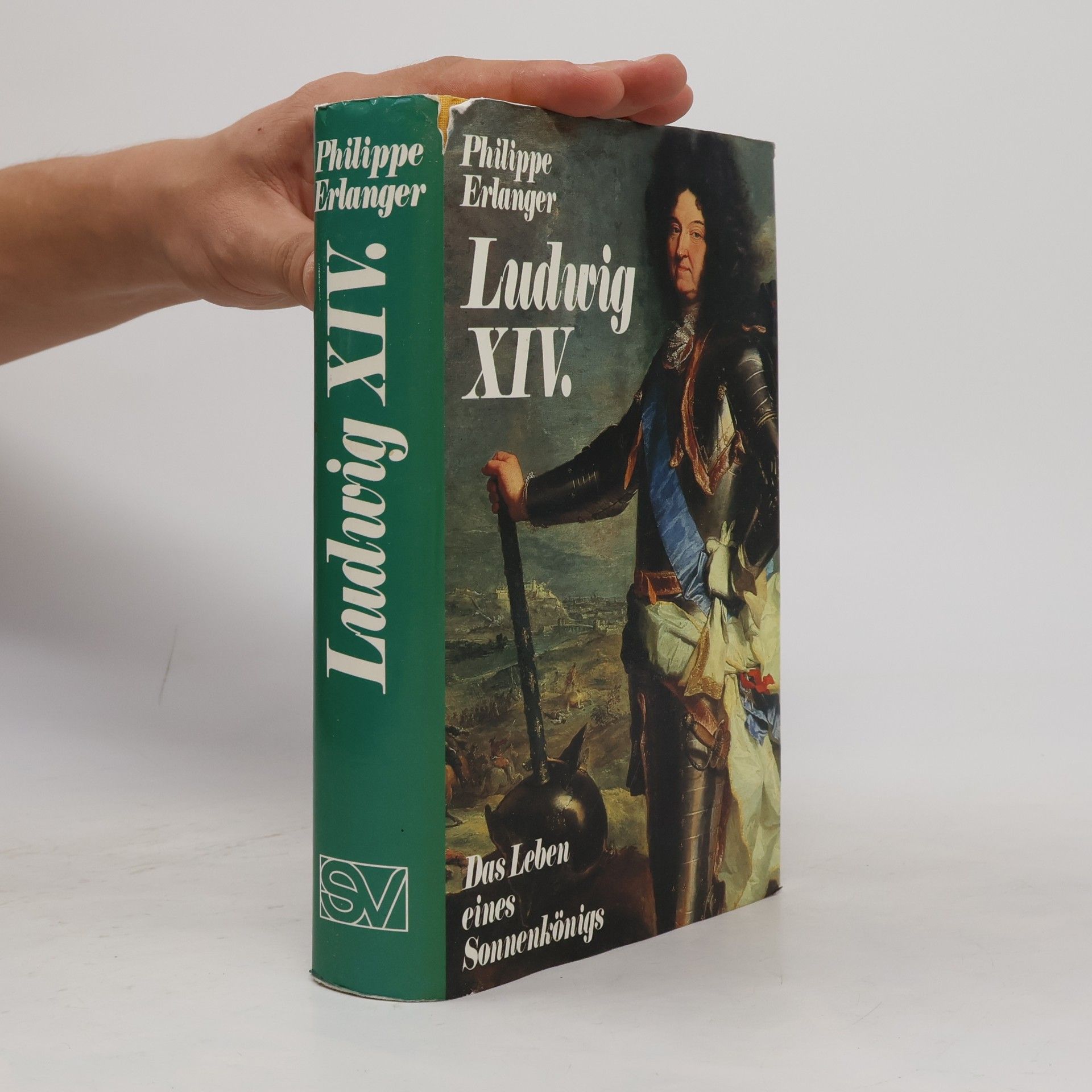 Philippe Erlanger Ludwig XIV. [der Vierzehnte]