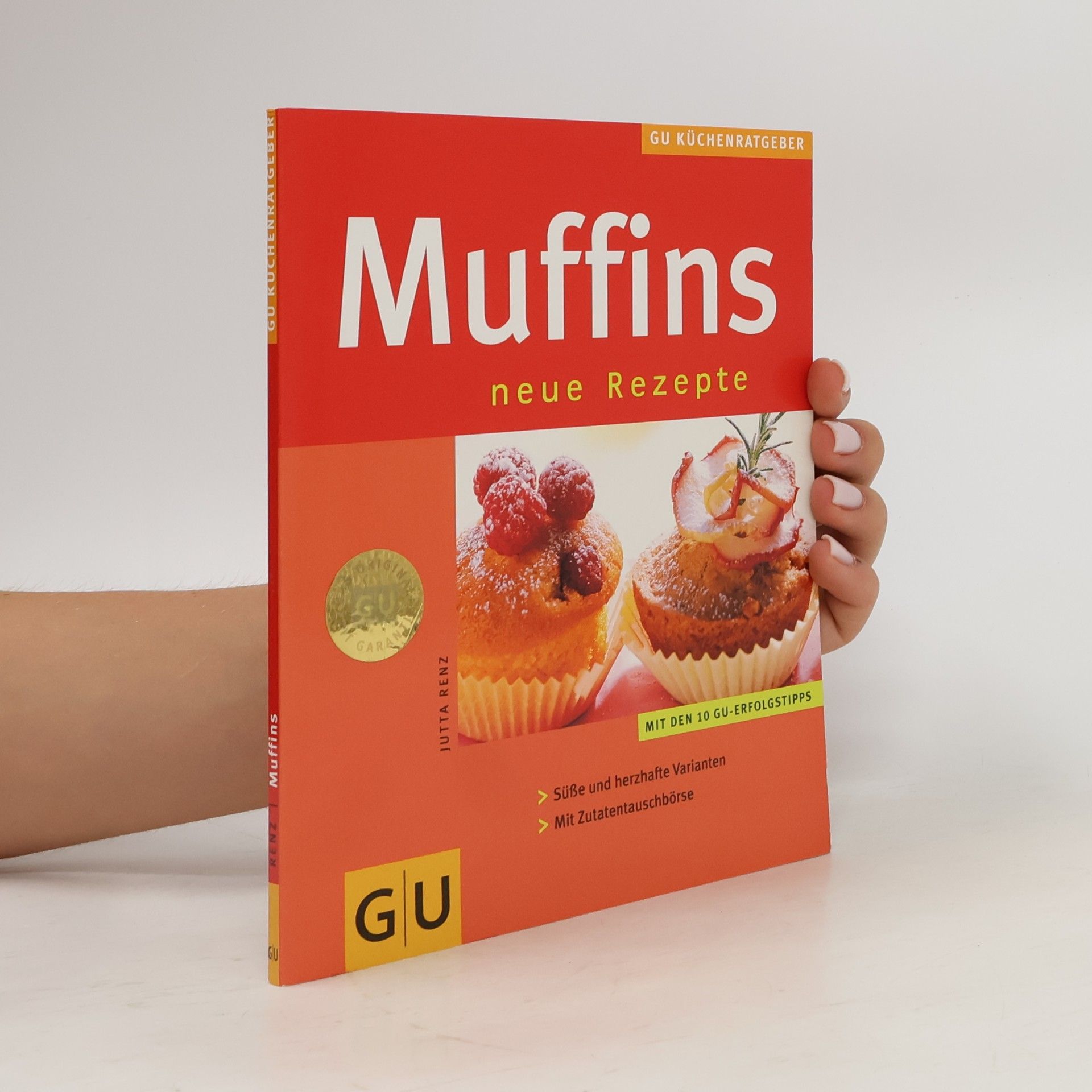 Jutta Renz Muffins. Neue Rezepte