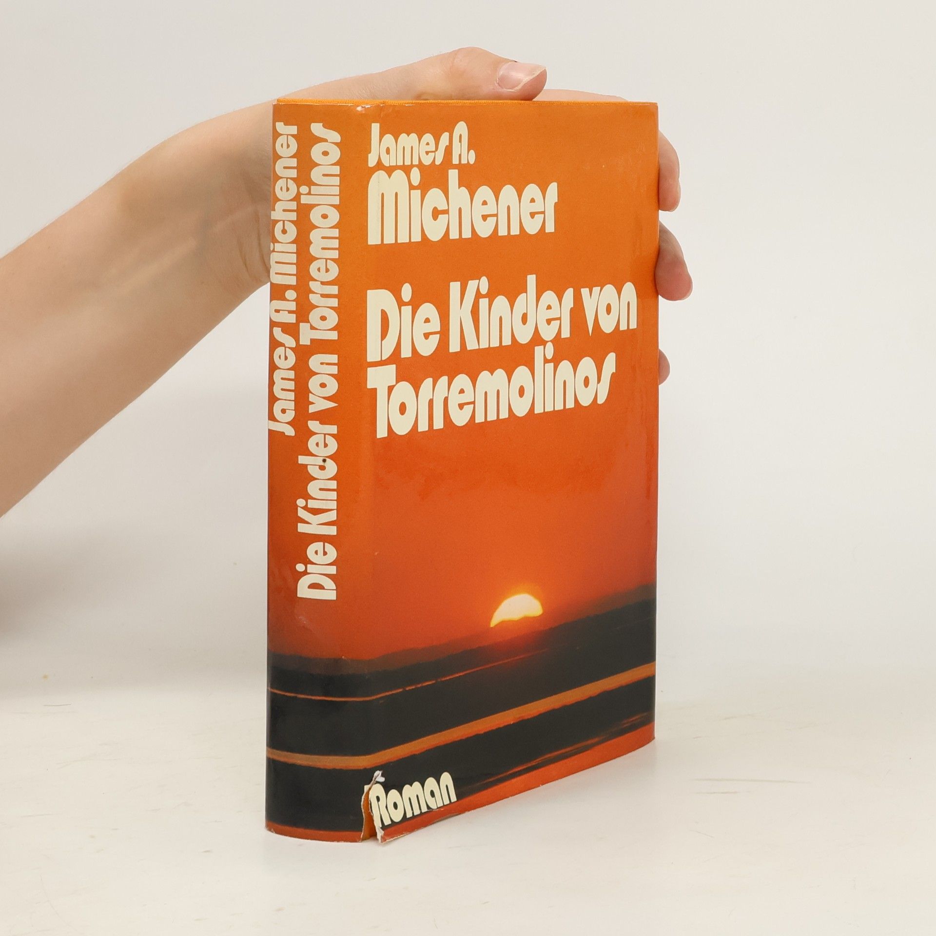 James A. Michener Die Kinder von Torremolinos