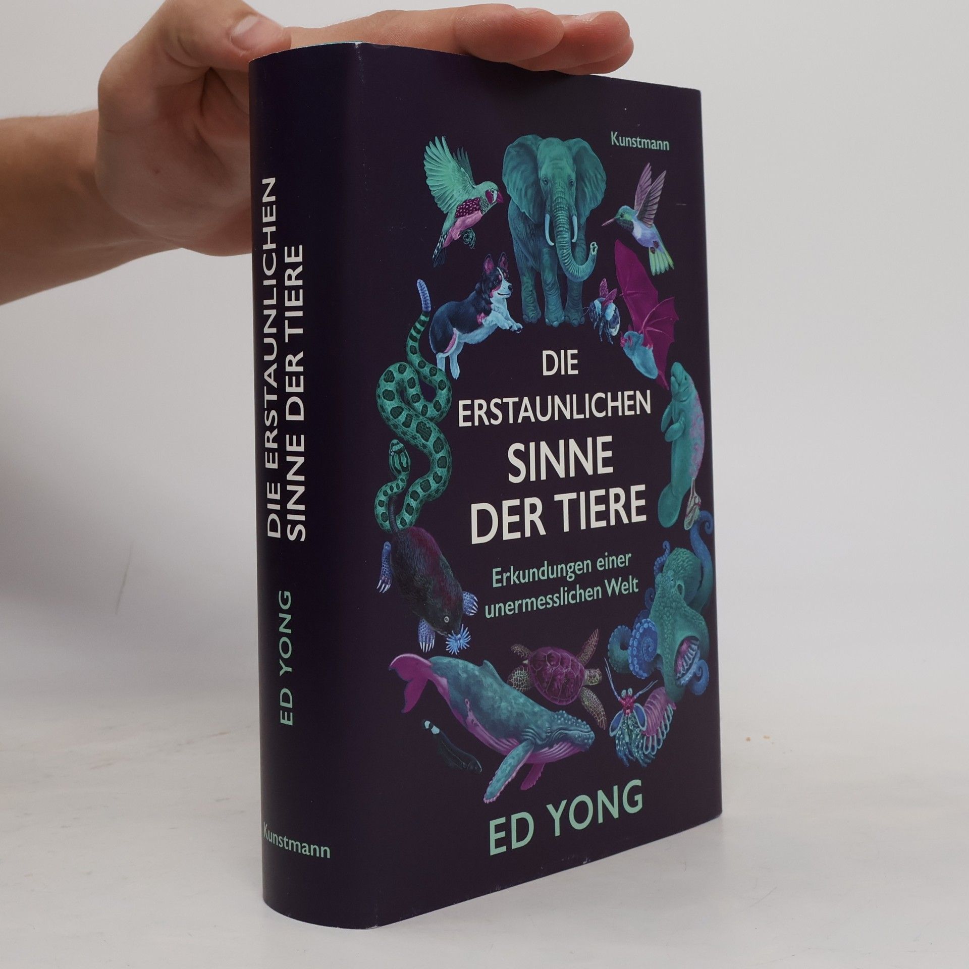 Ed Yong Die erstaunlichen Sinne der Tiere