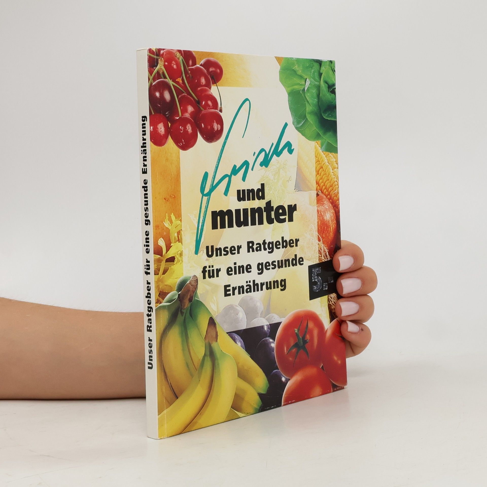 Various authors Frisch und munter