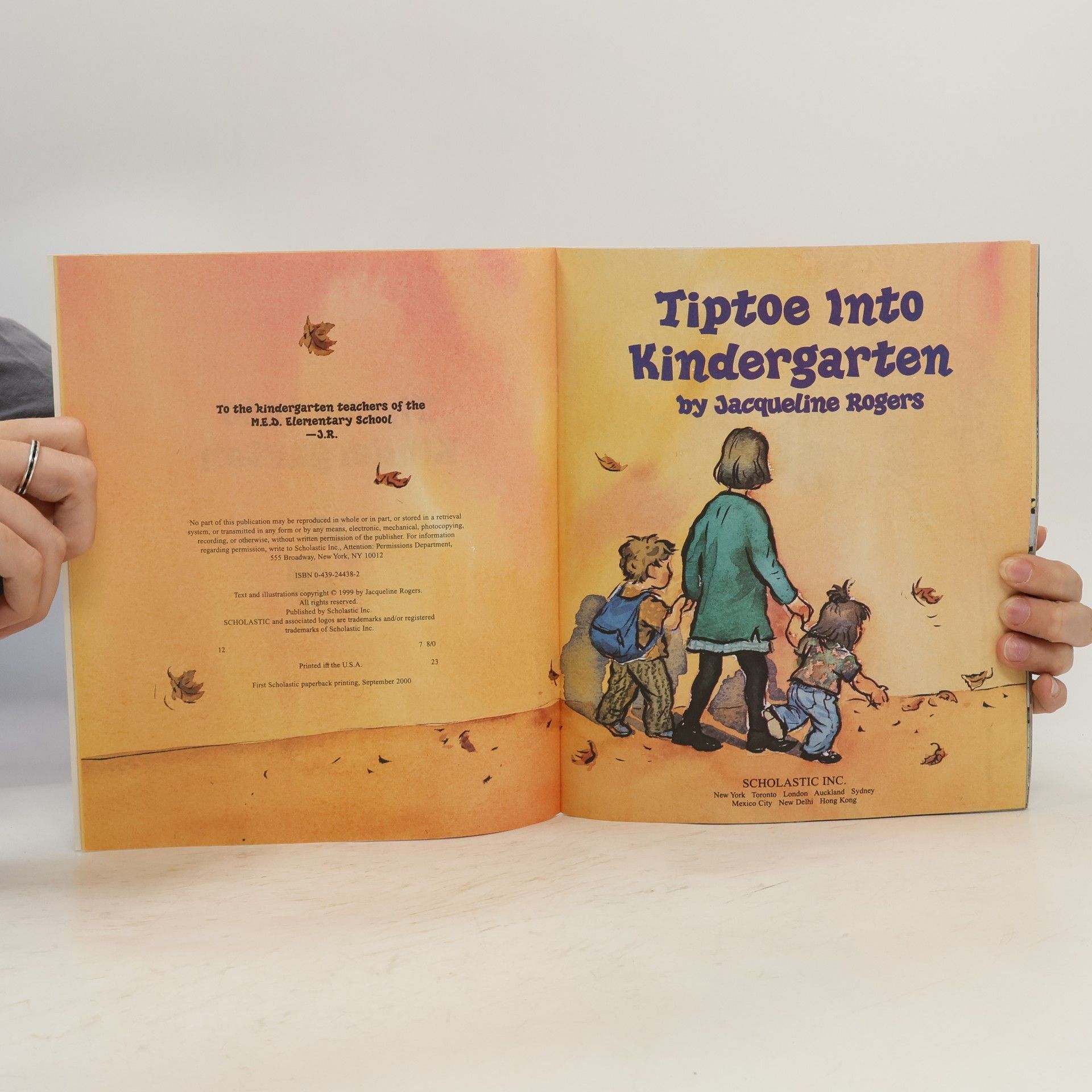 Jacqueline Rogers Tiptoe into Kindergarten