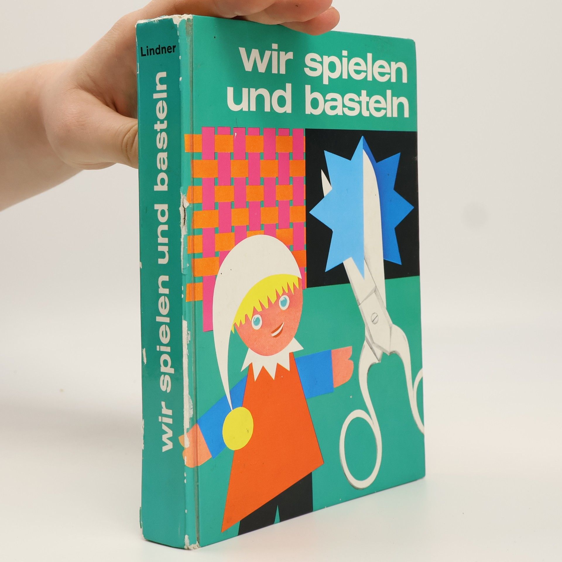 Autorenkollektiv Wir spielen und basteln