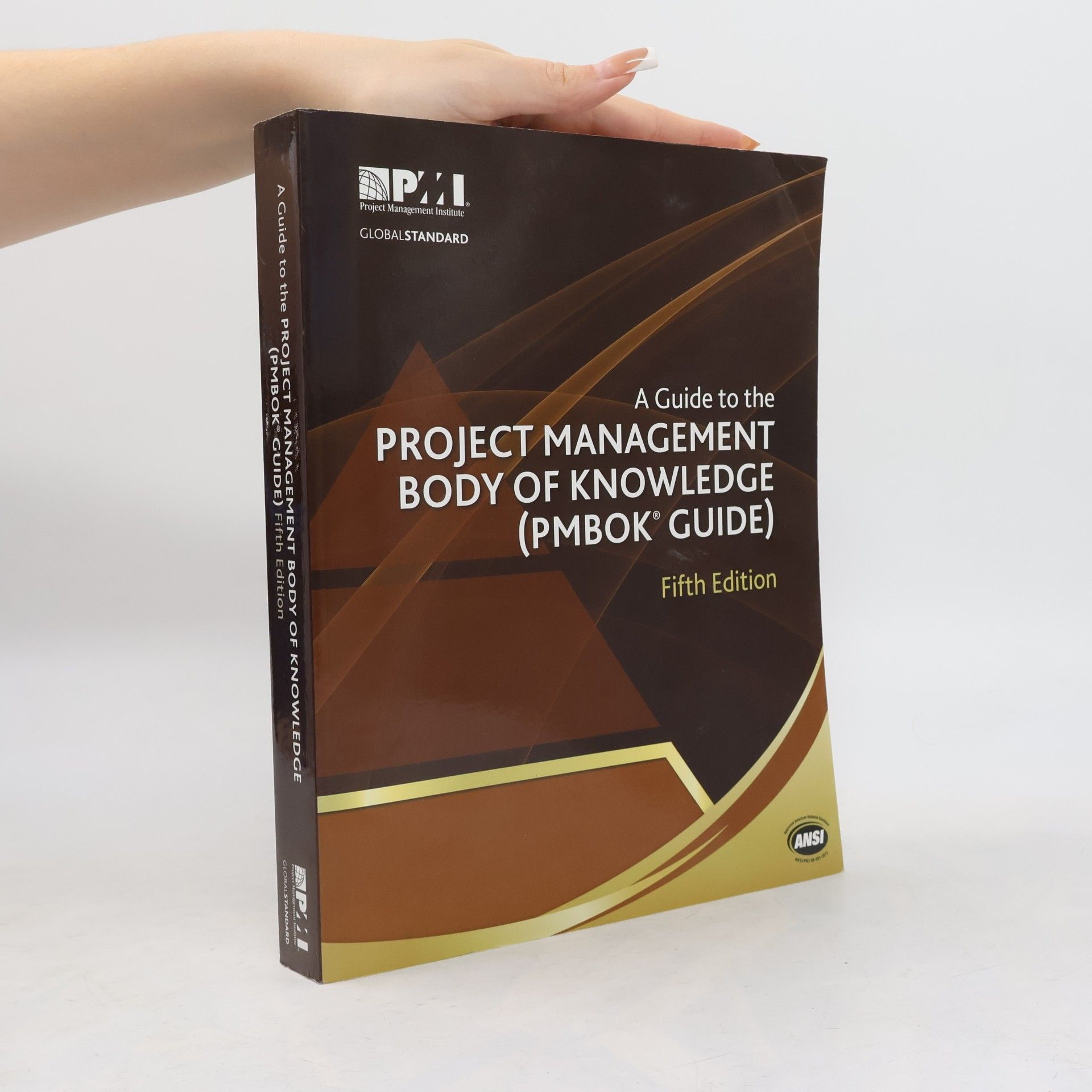 Autores varios A Guide to the Project Management Body of Knowledge (PMBOK® guide)