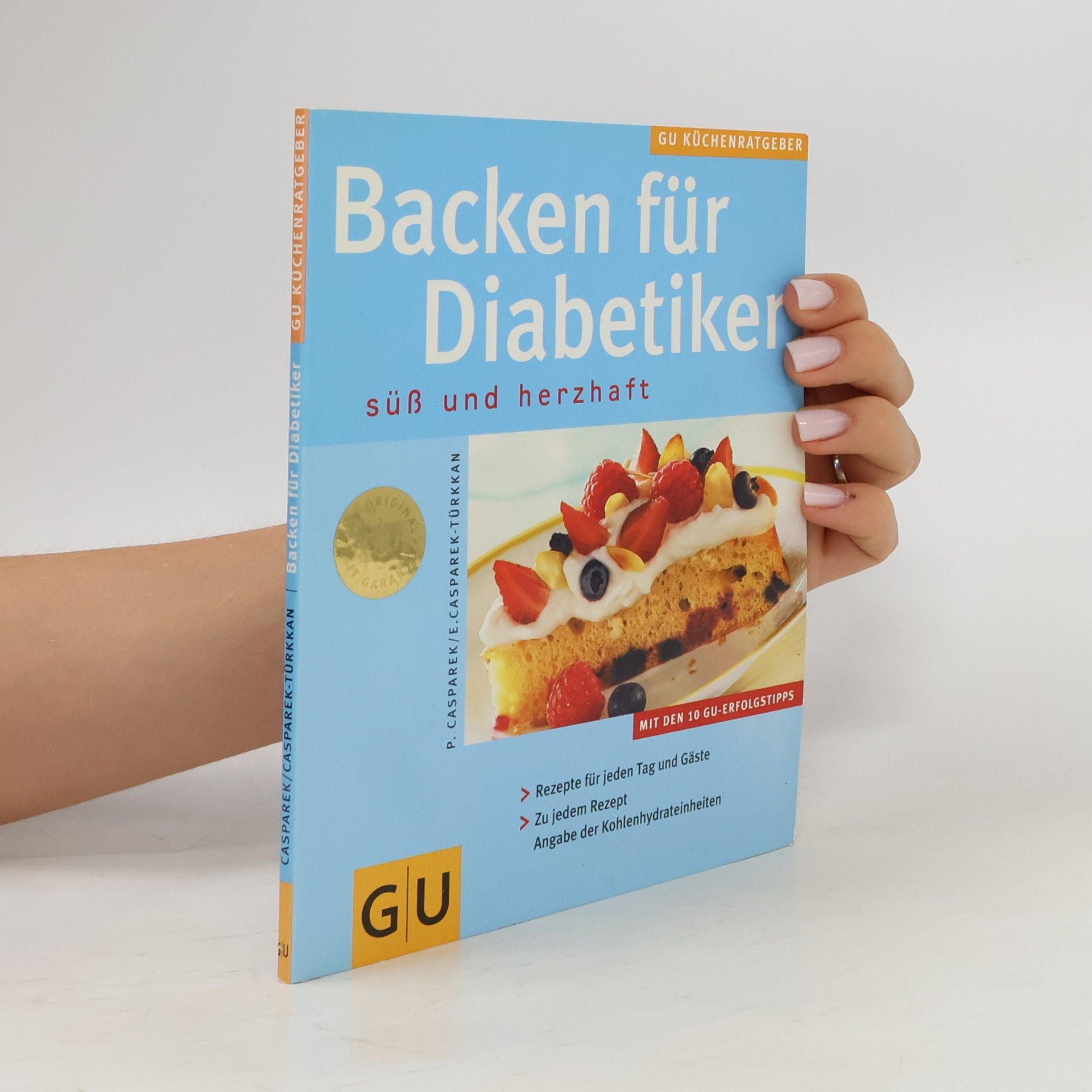 Petra Casparek Backen für Diabetiker