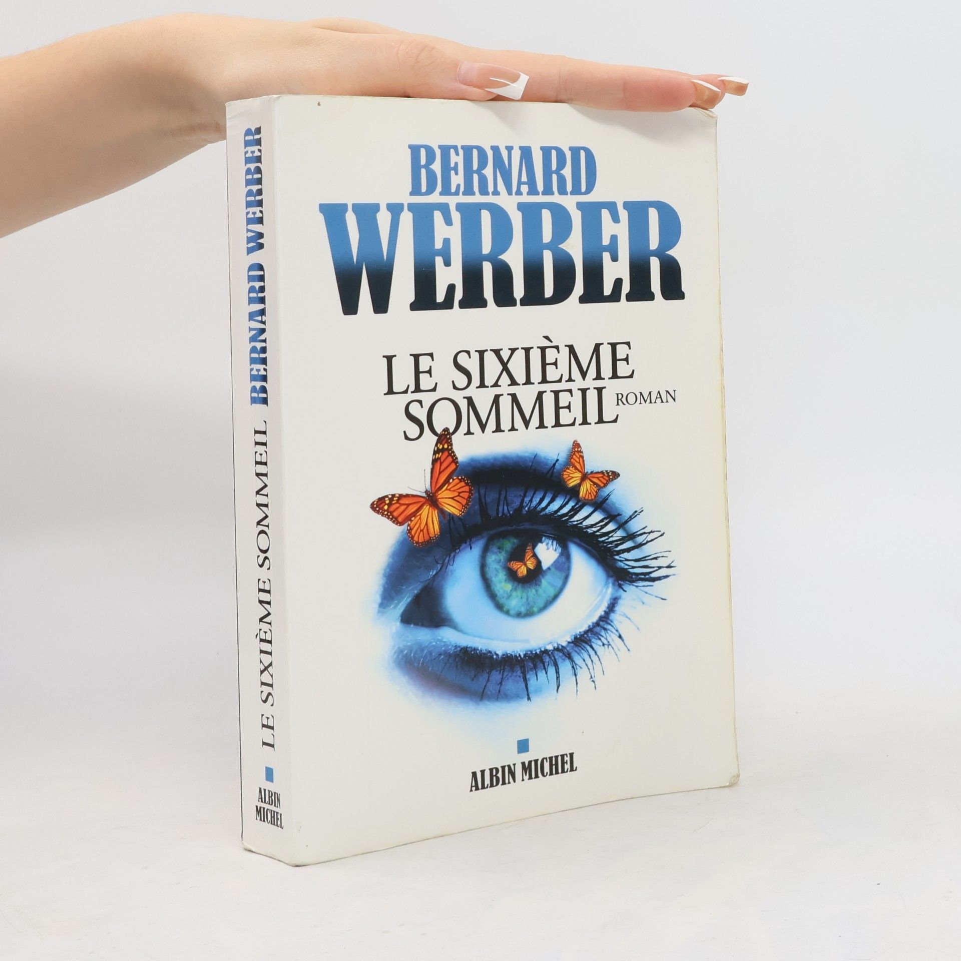 Bernard Werber Le sixième sommeil
