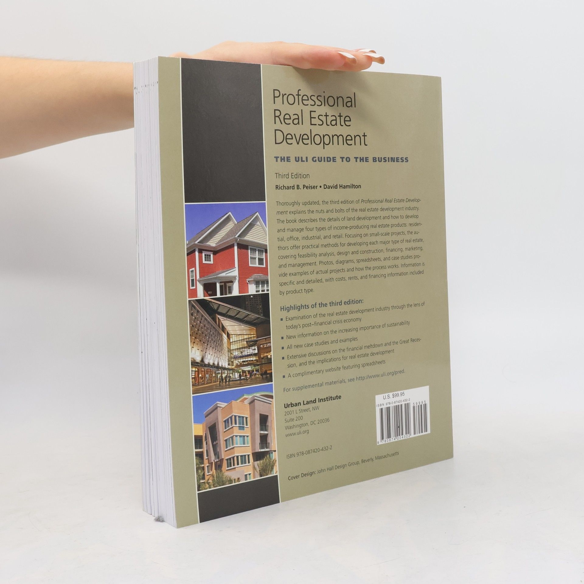 Richard B. Peiser Professional Real Estate Development: The ULI Guide to the Business - Third Edition