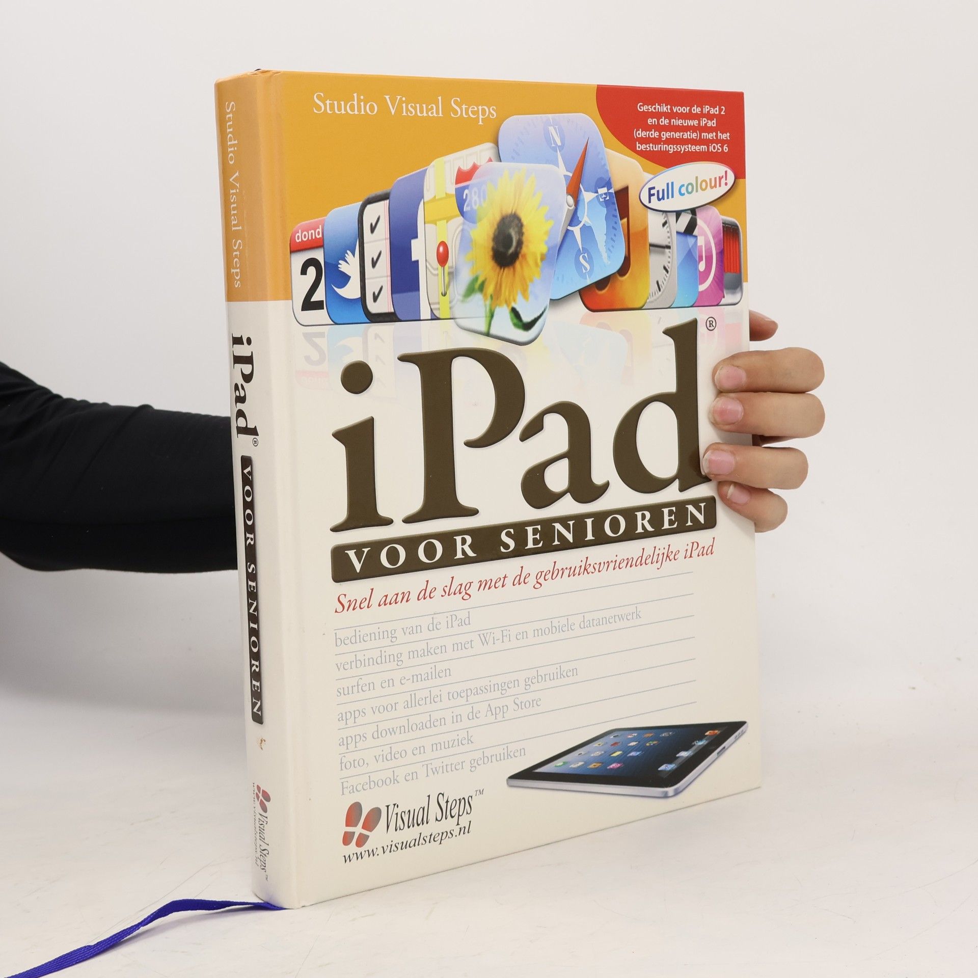 Studio Visual Steps iPad voor senioren: snel aan de slag met de gebruiksvriendelijke iPad