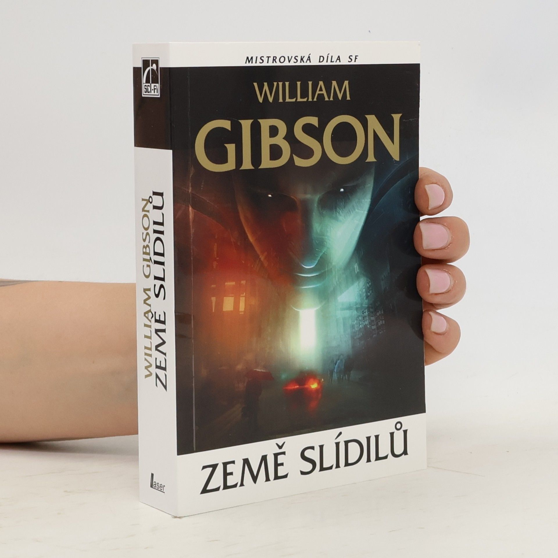William Gibson Země slídilů