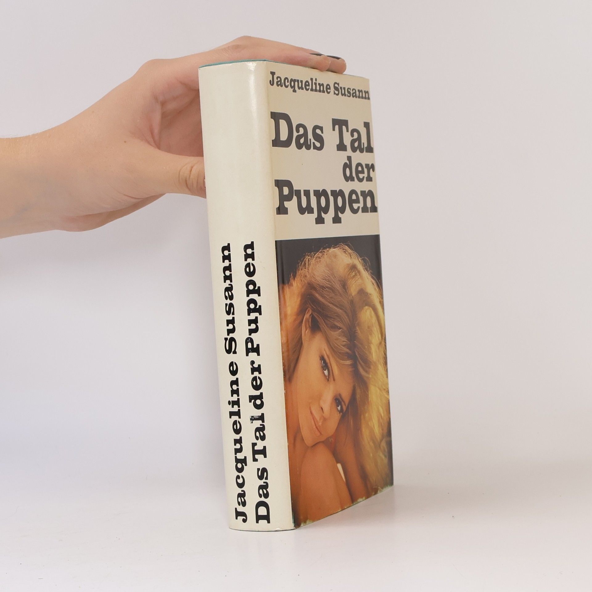 Jacqueline Susann Das Tal der Puppen